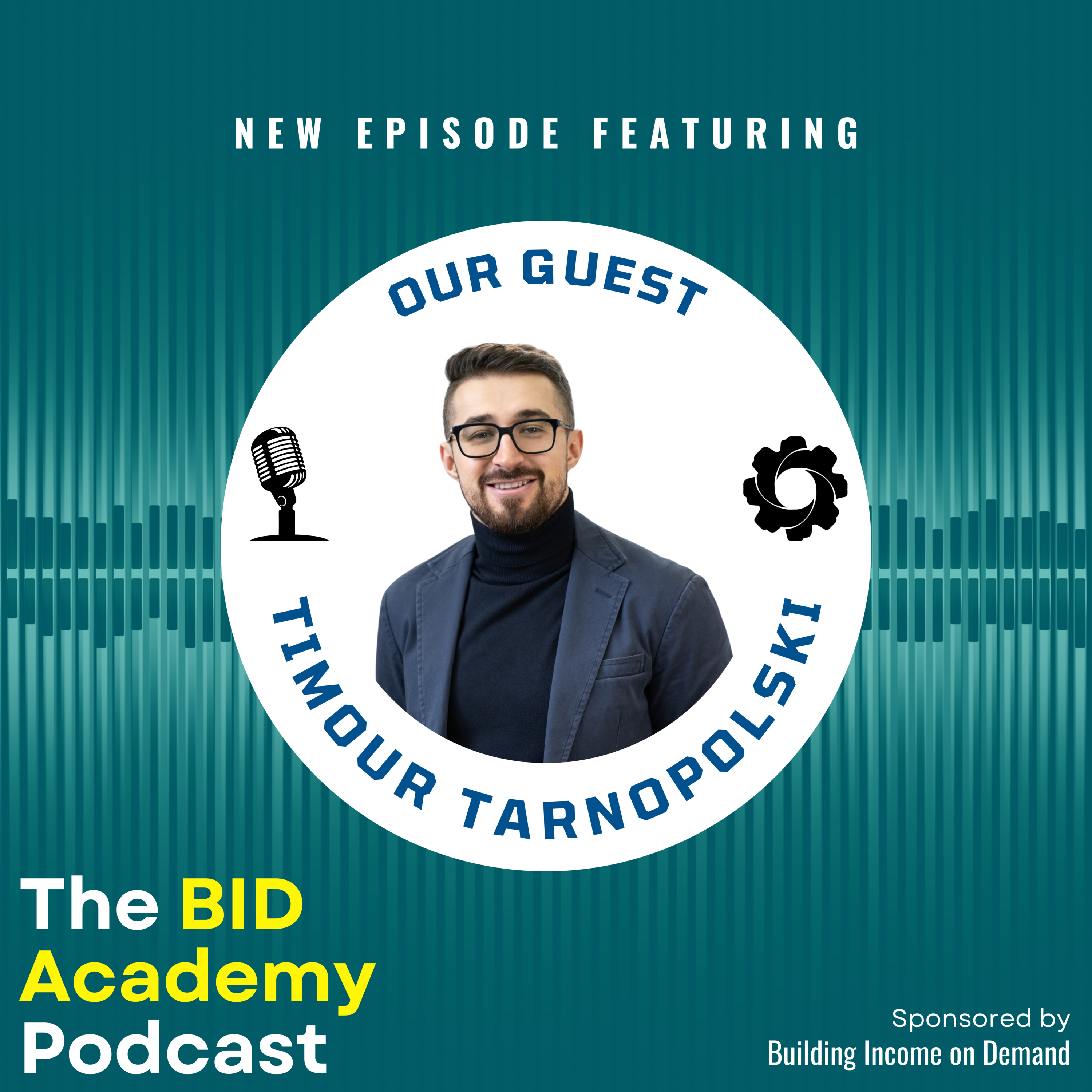 How to Become The Top Performer in Your Industry with Timour Tarnopolski | EP 10