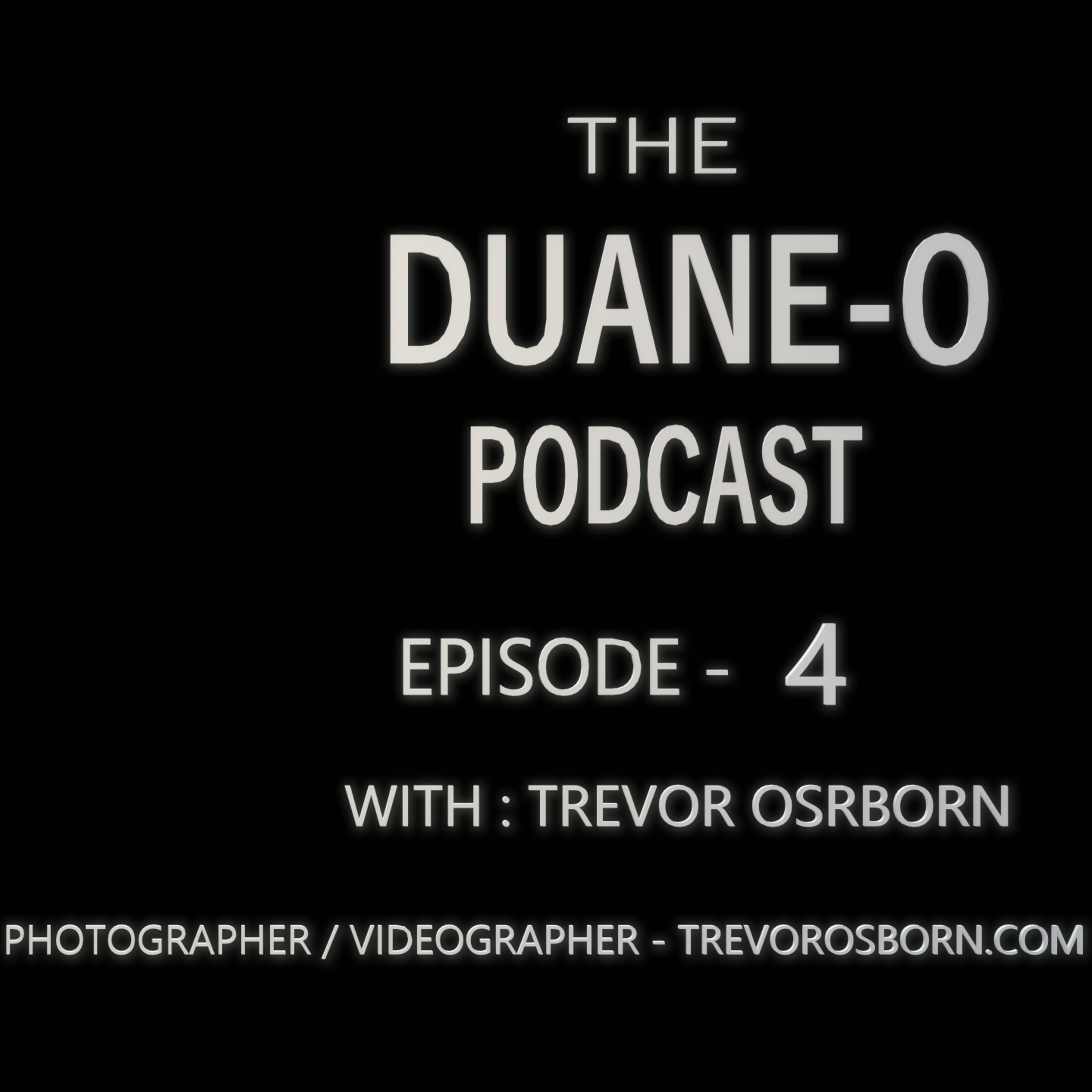 THE DUANE-O PODCAST