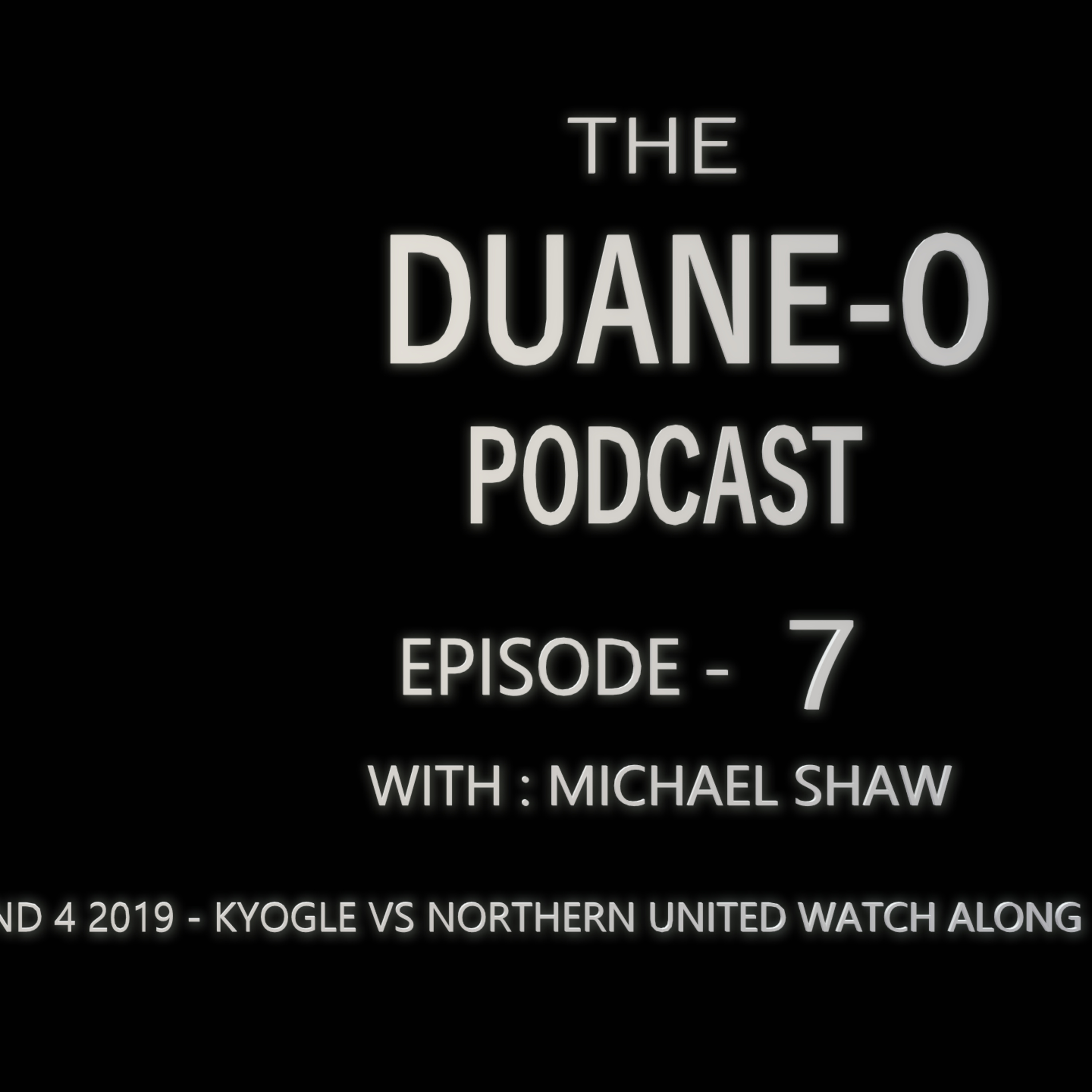 THE DUANE-O PODCAST