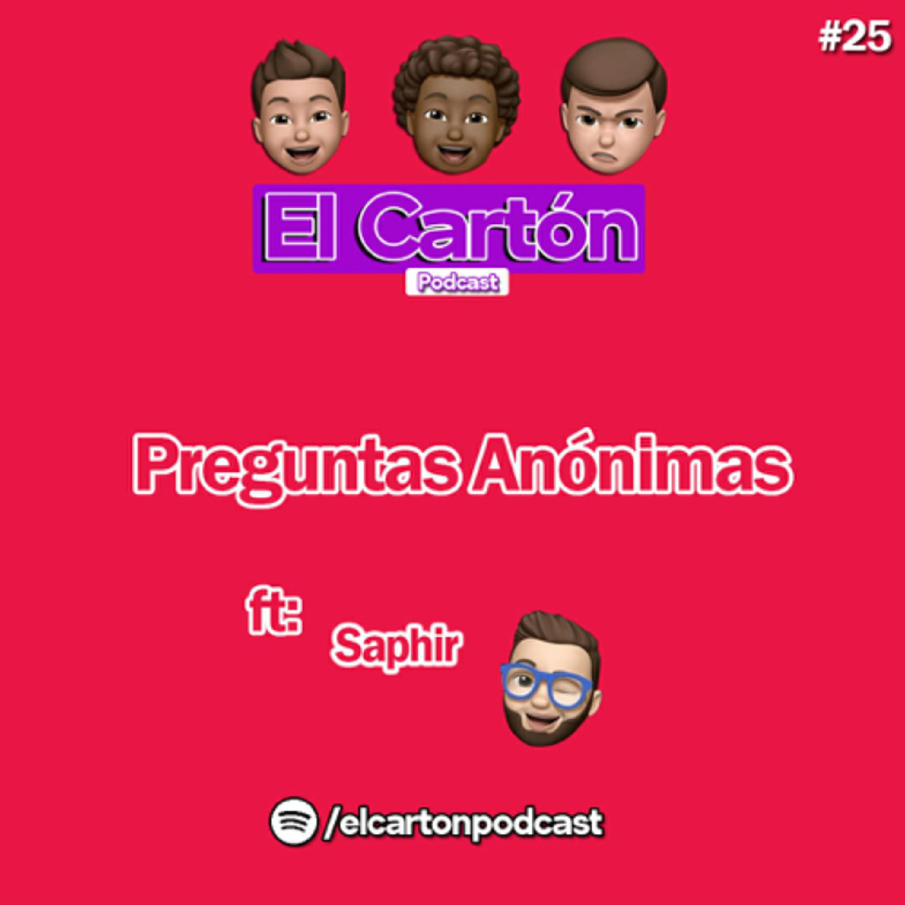 025. Preguntas Anónimas ft Saphir episode artwork