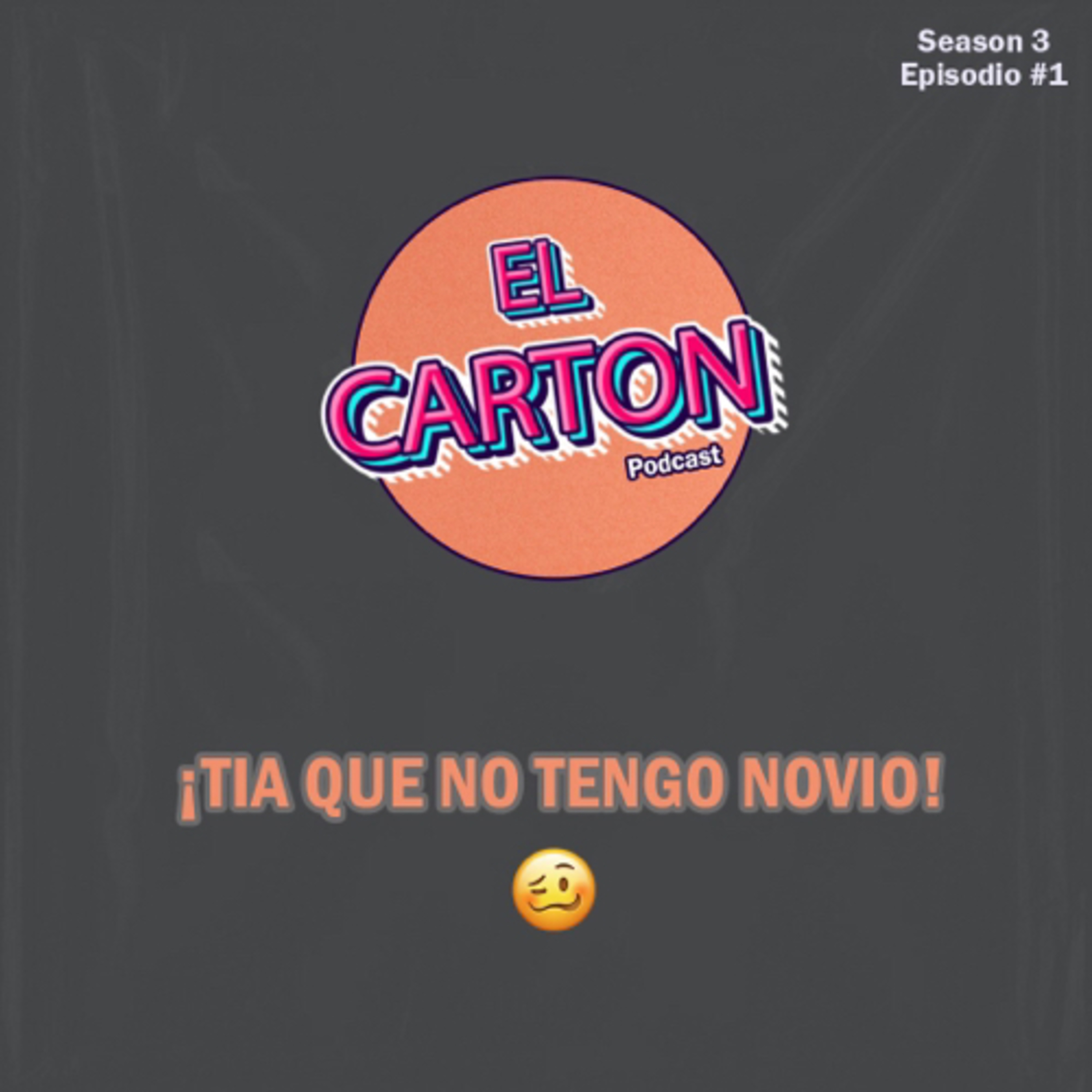 027. ¡Tia NO TENGO NOVIO/A!  episode artwork