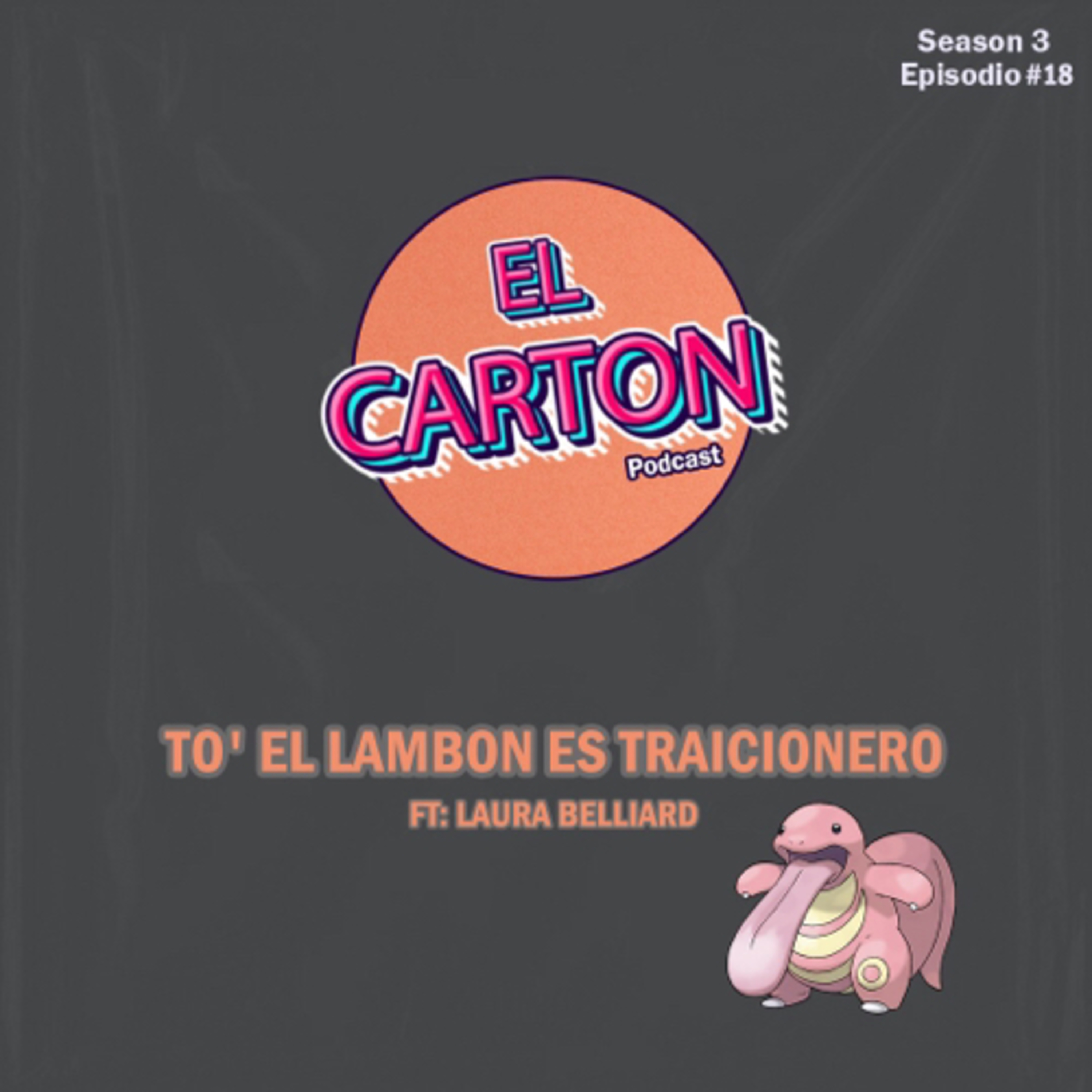 044. To' El Lambon Es Traicionero ft Laura Belliard episode artwork