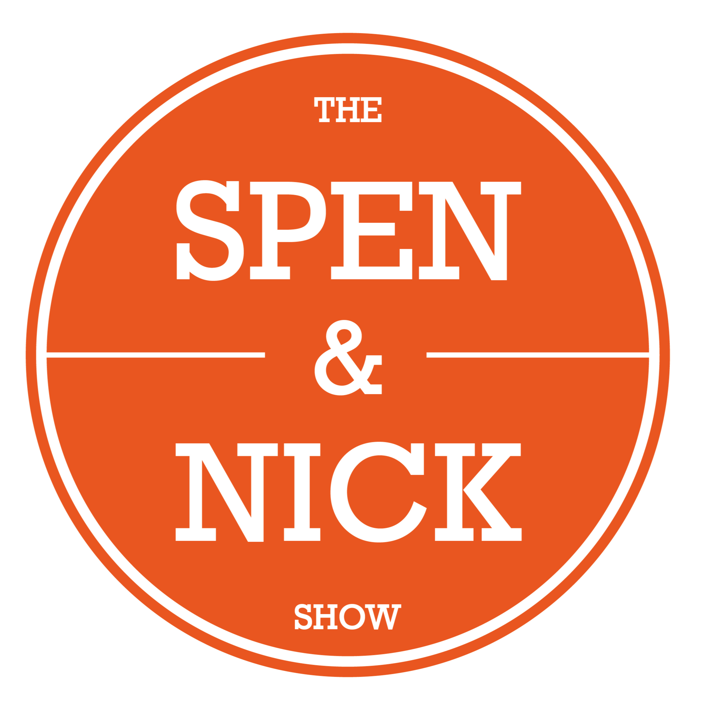 The Spen & Nick Show