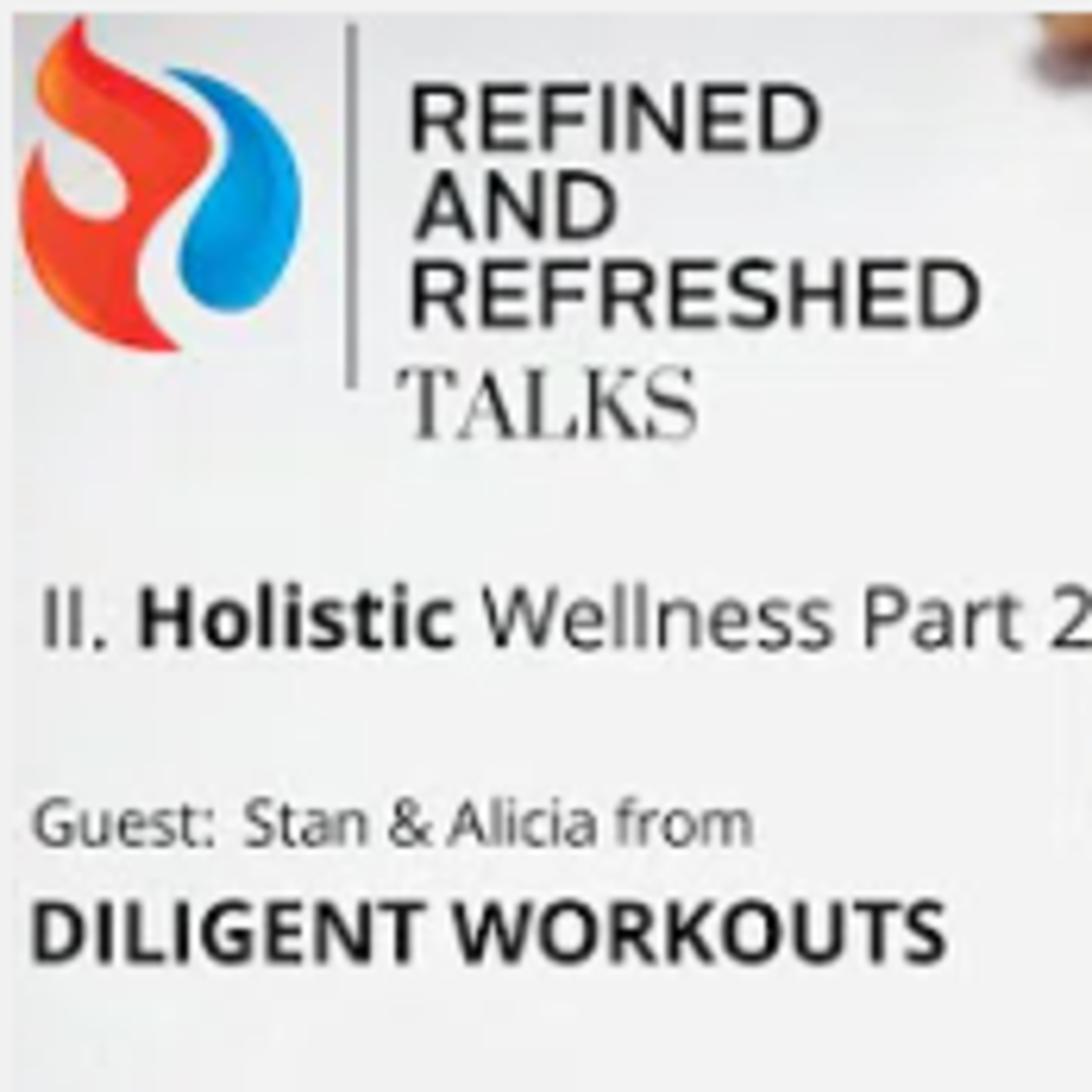 Refined and Refreshed Podcast