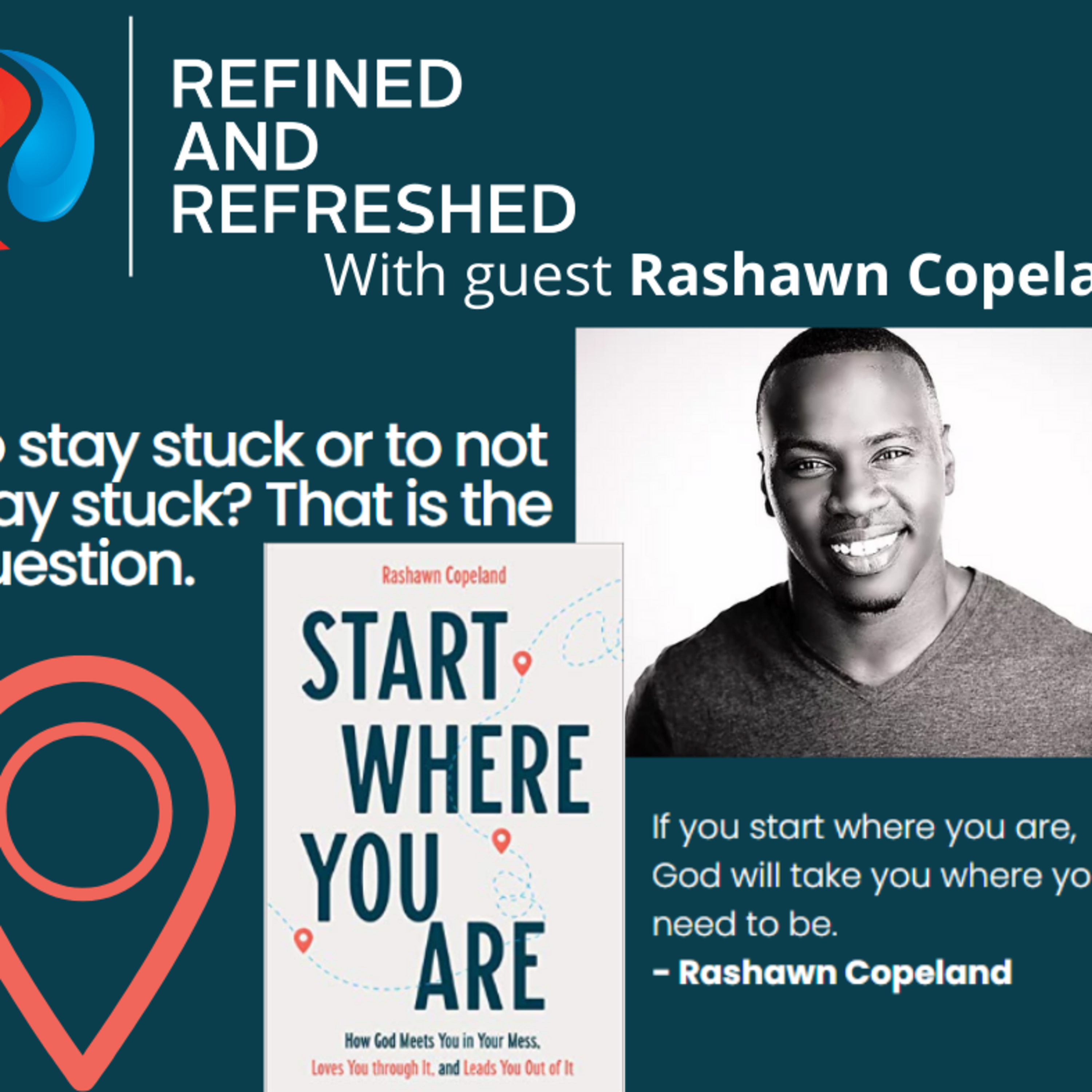 Refined and Refreshed Podcast