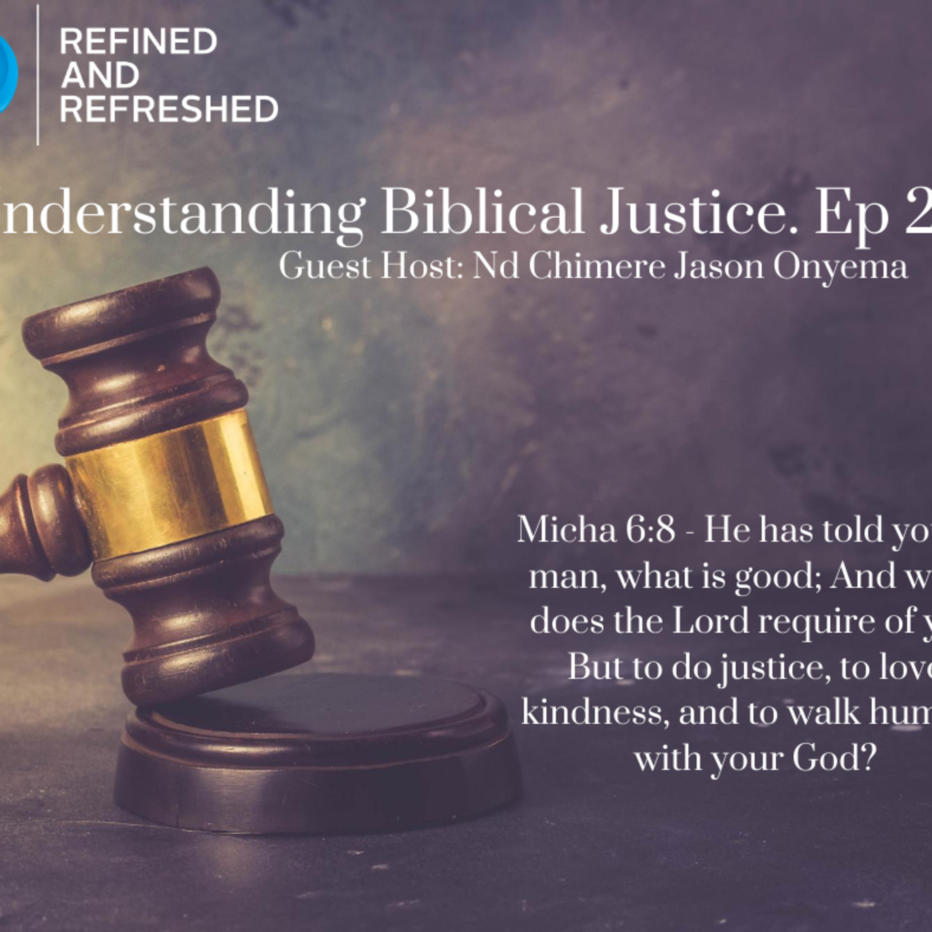 Refined and Refreshed Podcast