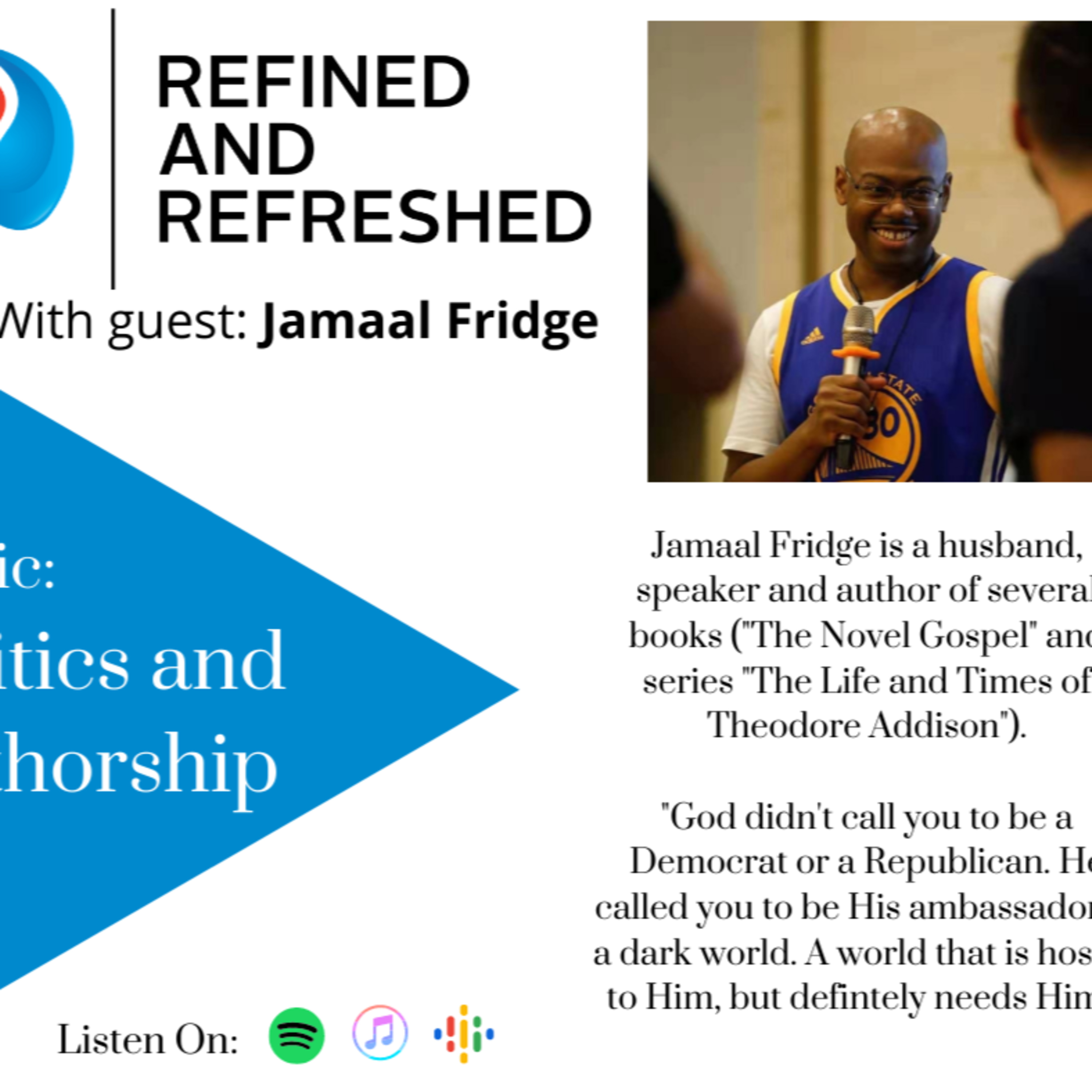 Refined and Refreshed Podcast