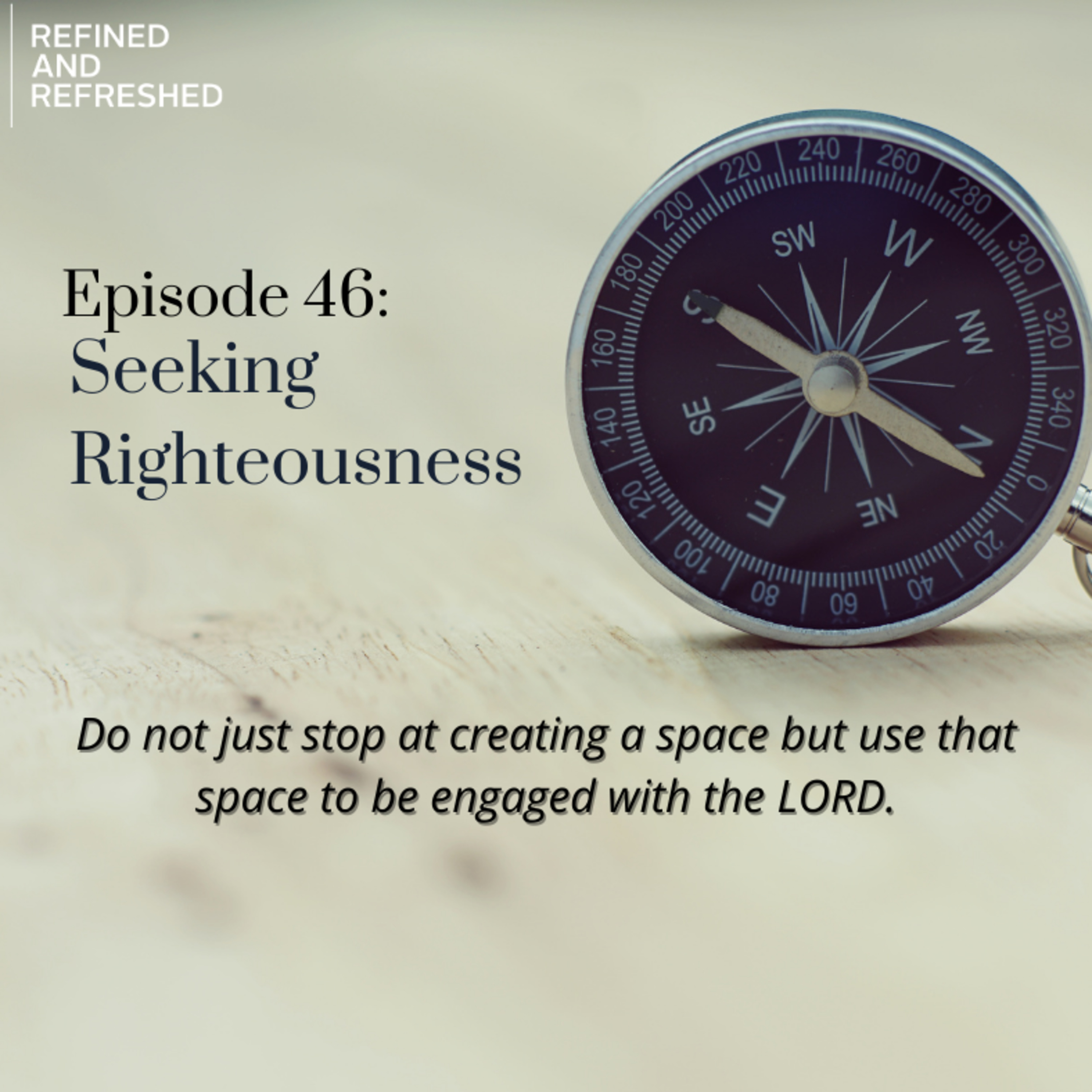 Refined and Refreshed Podcast