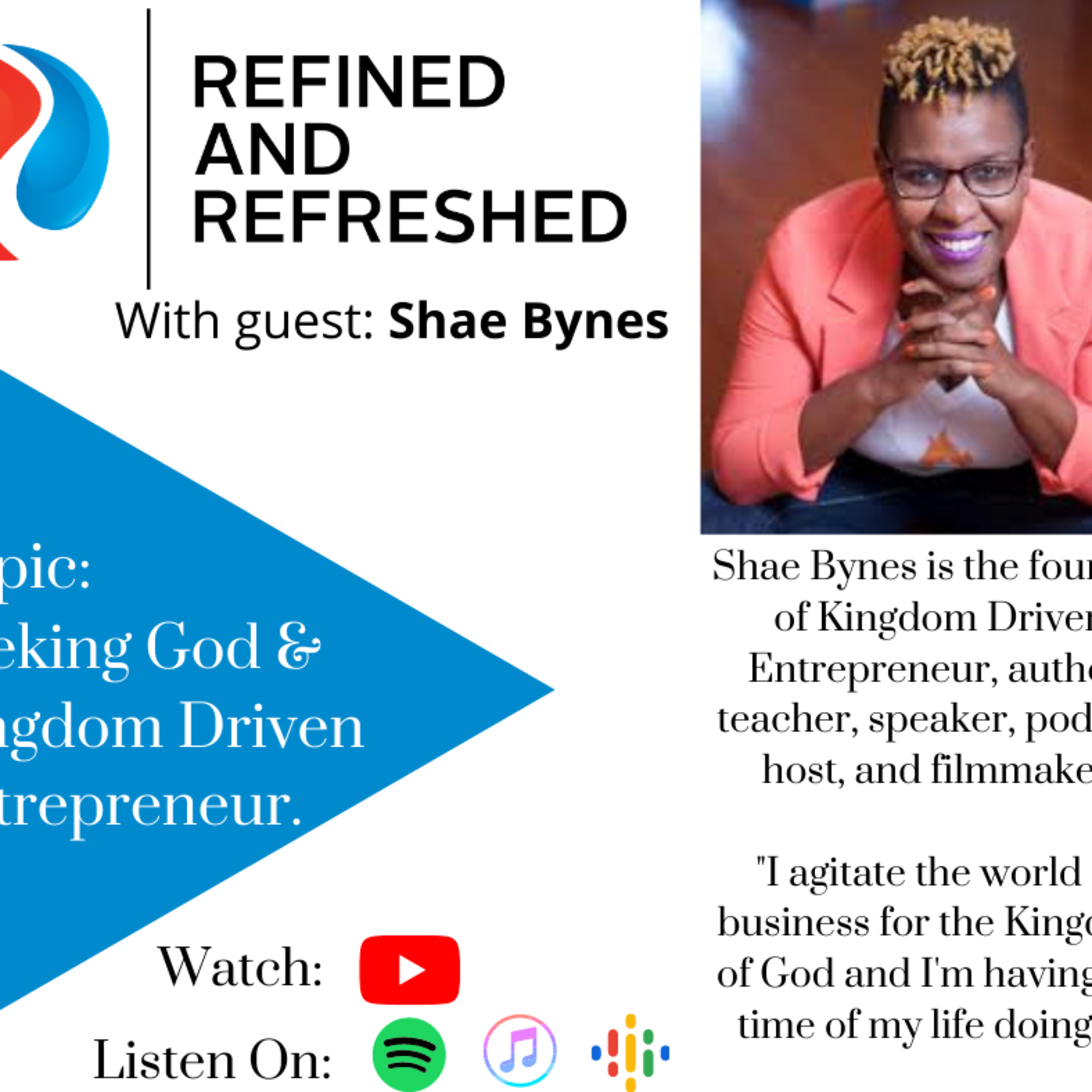 Refined and Refreshed Podcast