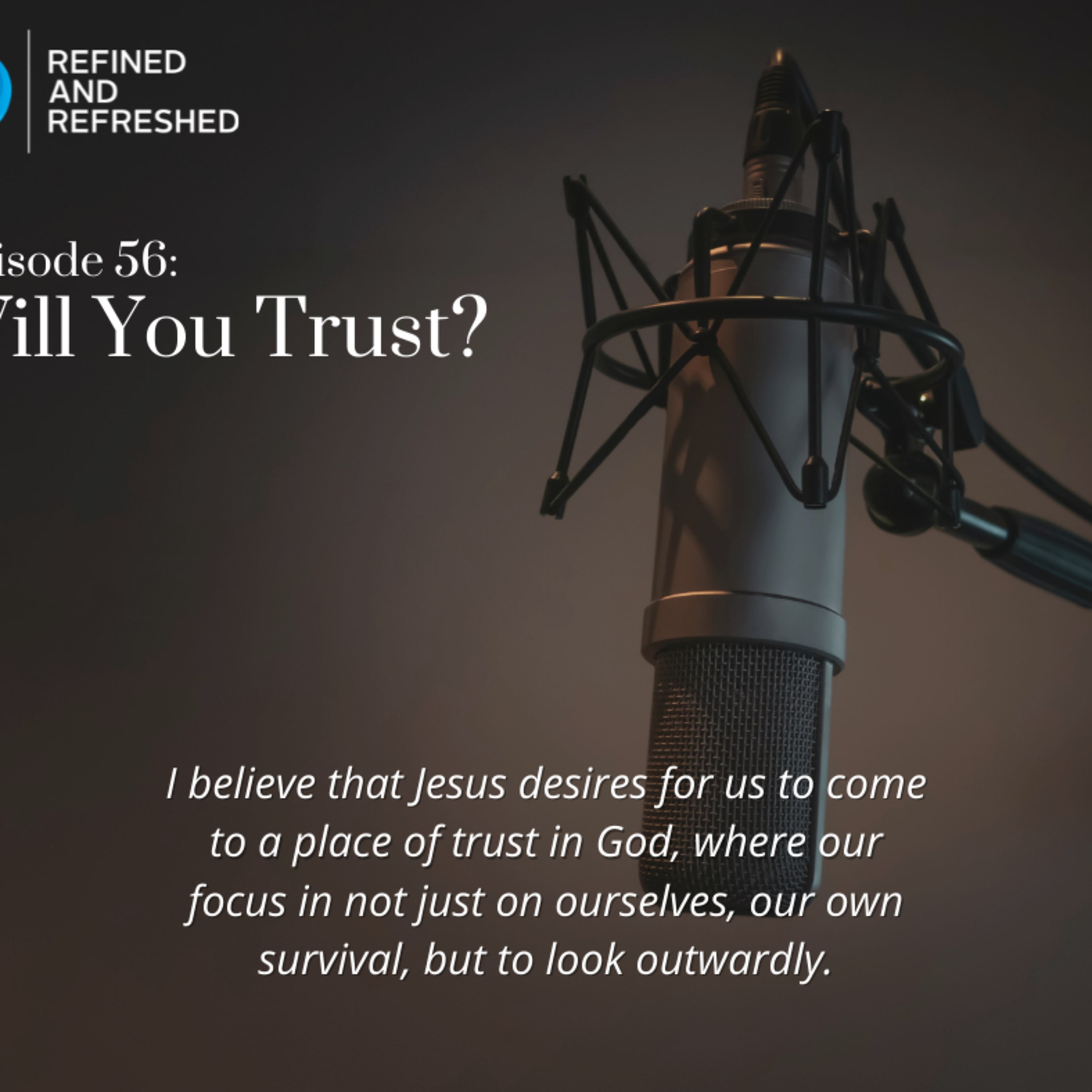 Refined and Refreshed Podcast