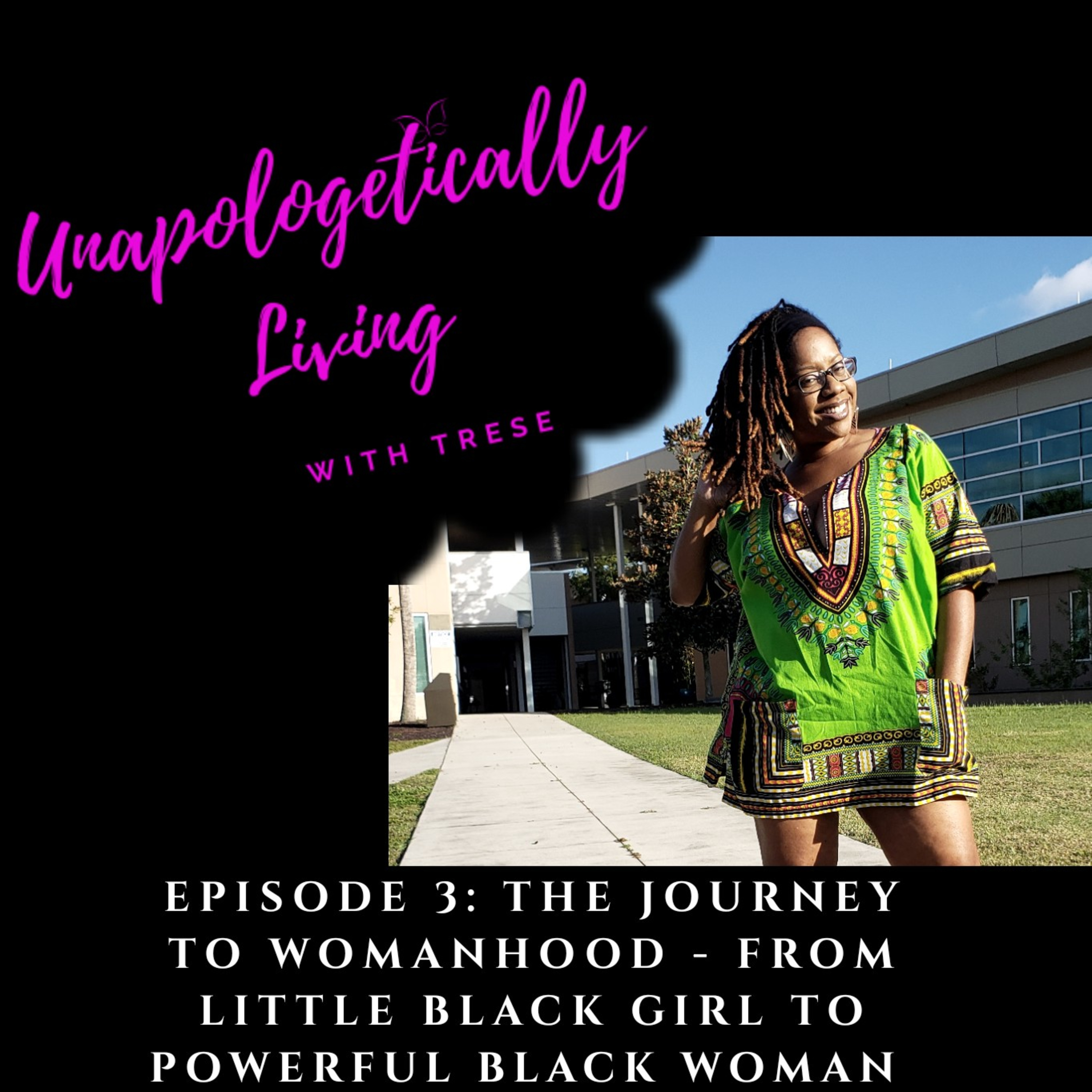 Unapologetically Living With Trese