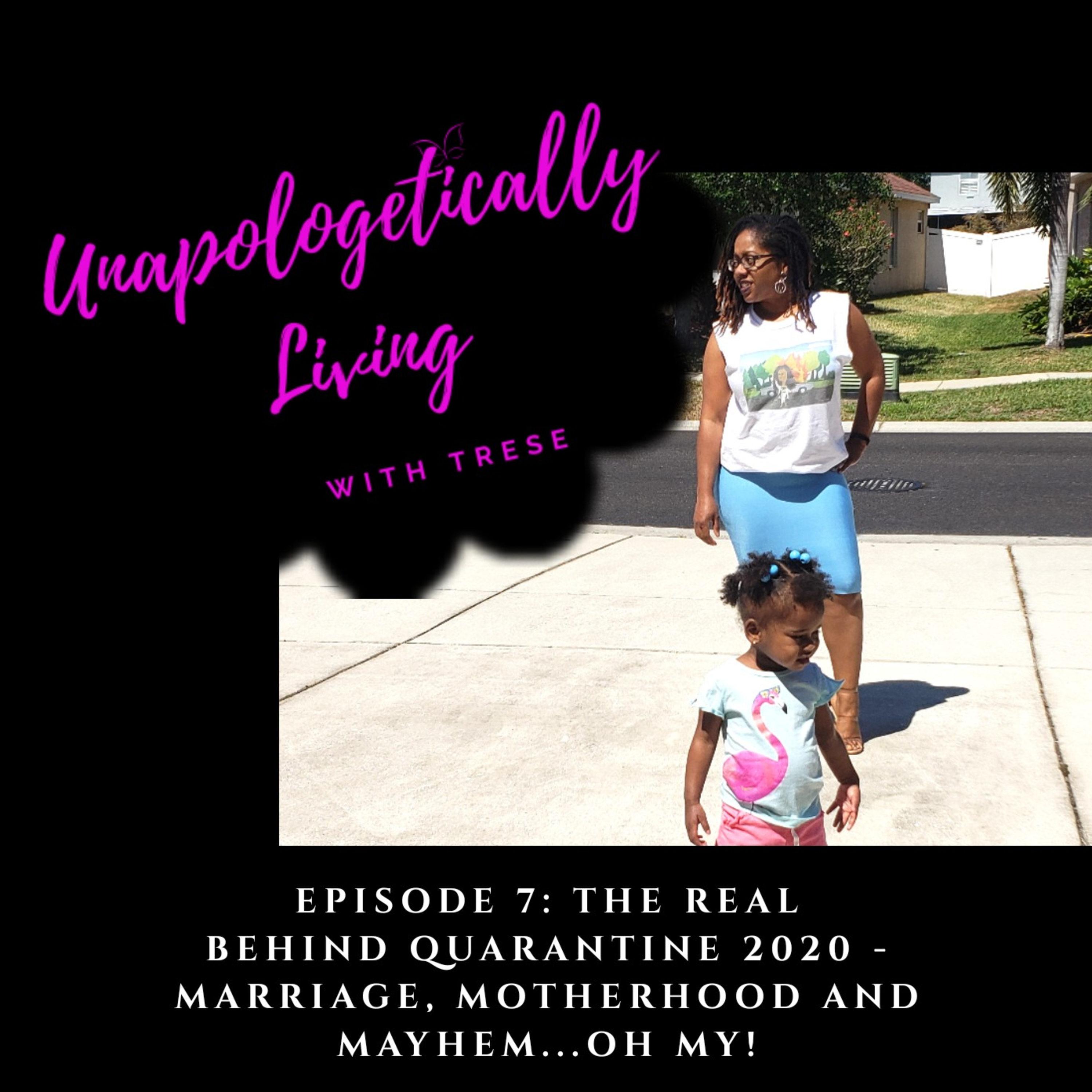 Unapologetically Living With Trese