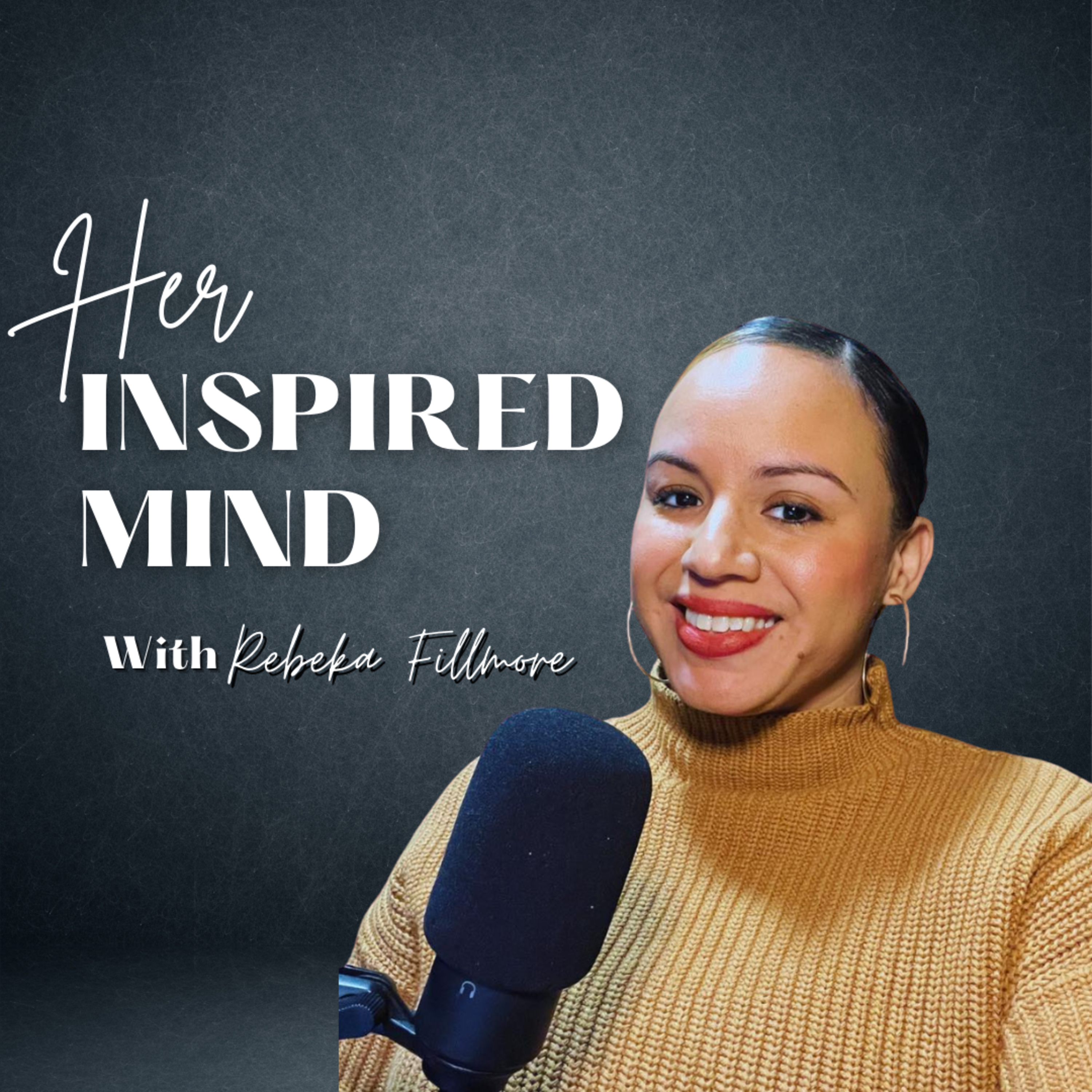 Her Inspired Mind with Rebeka Fillmore