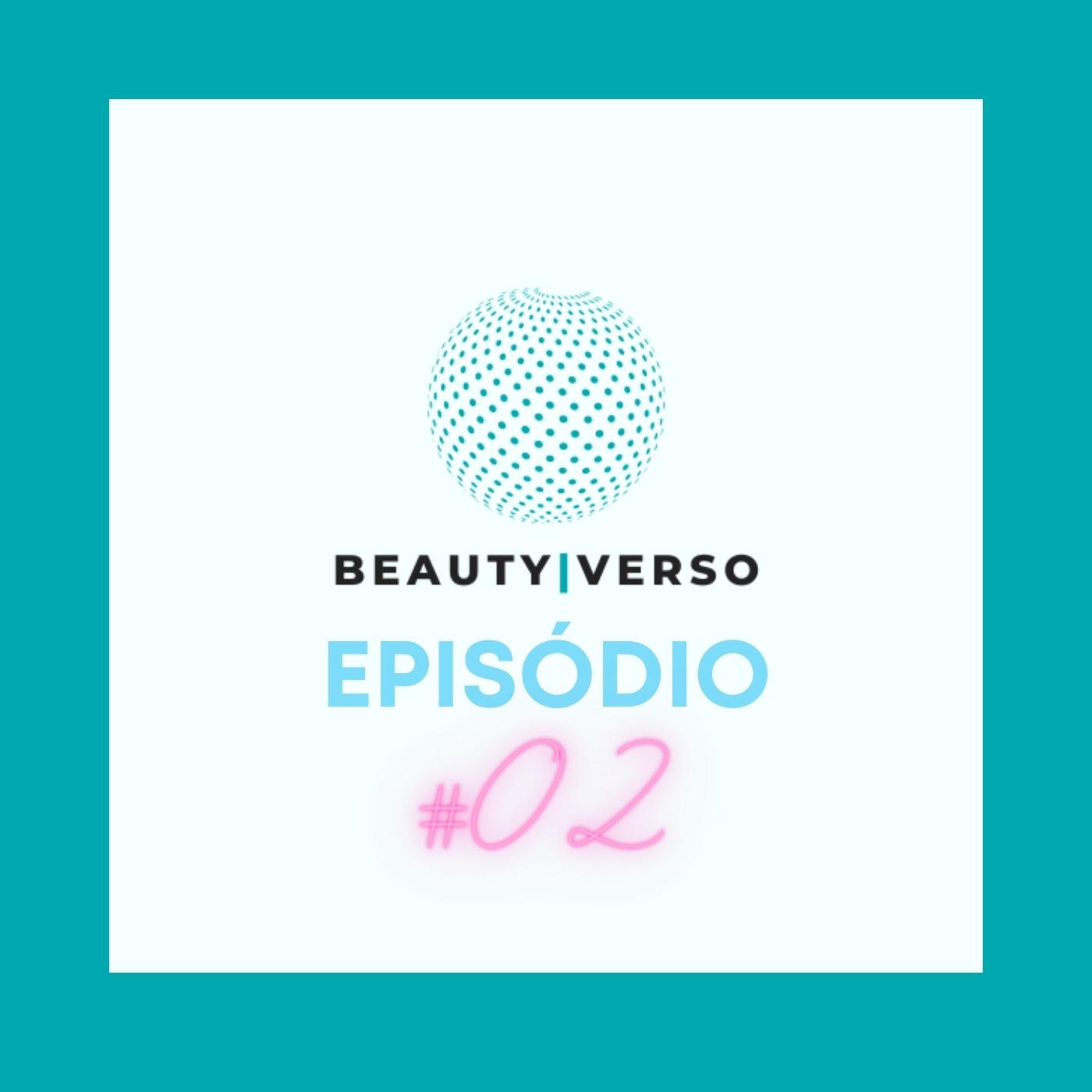 BeautyVerso Podcast