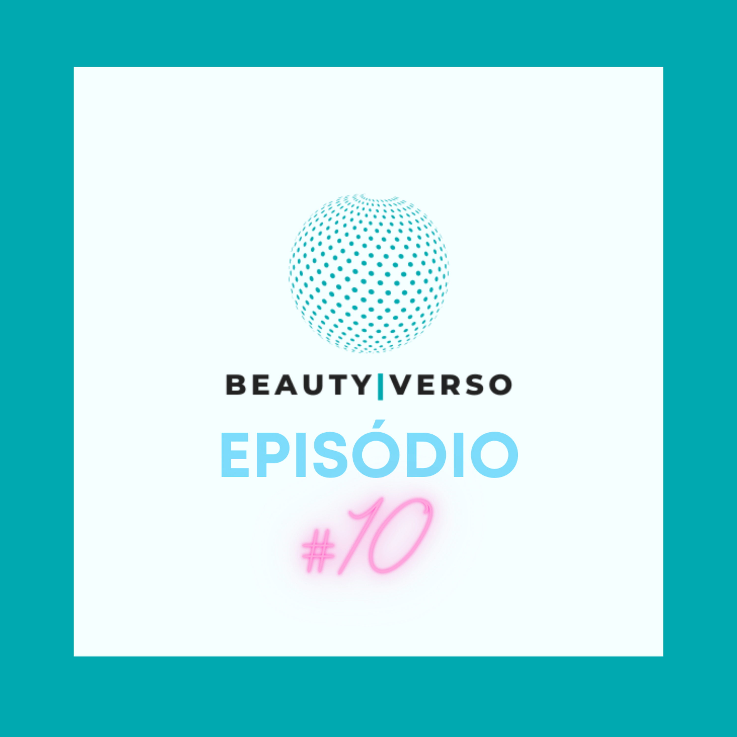 BeautyVerso Podcast