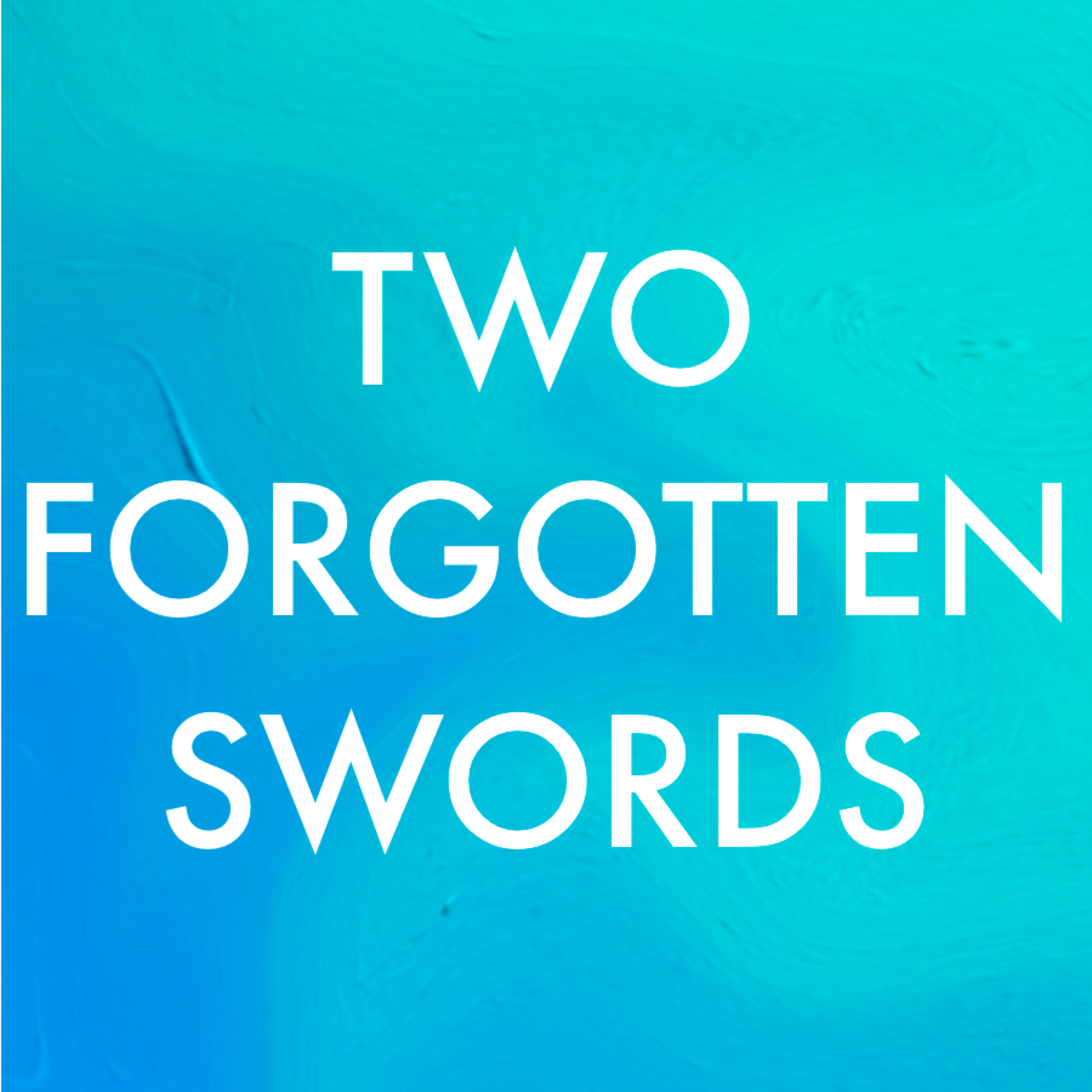 Bro. Philip Harrelson - Two Forgotten Swords - 10/3/21