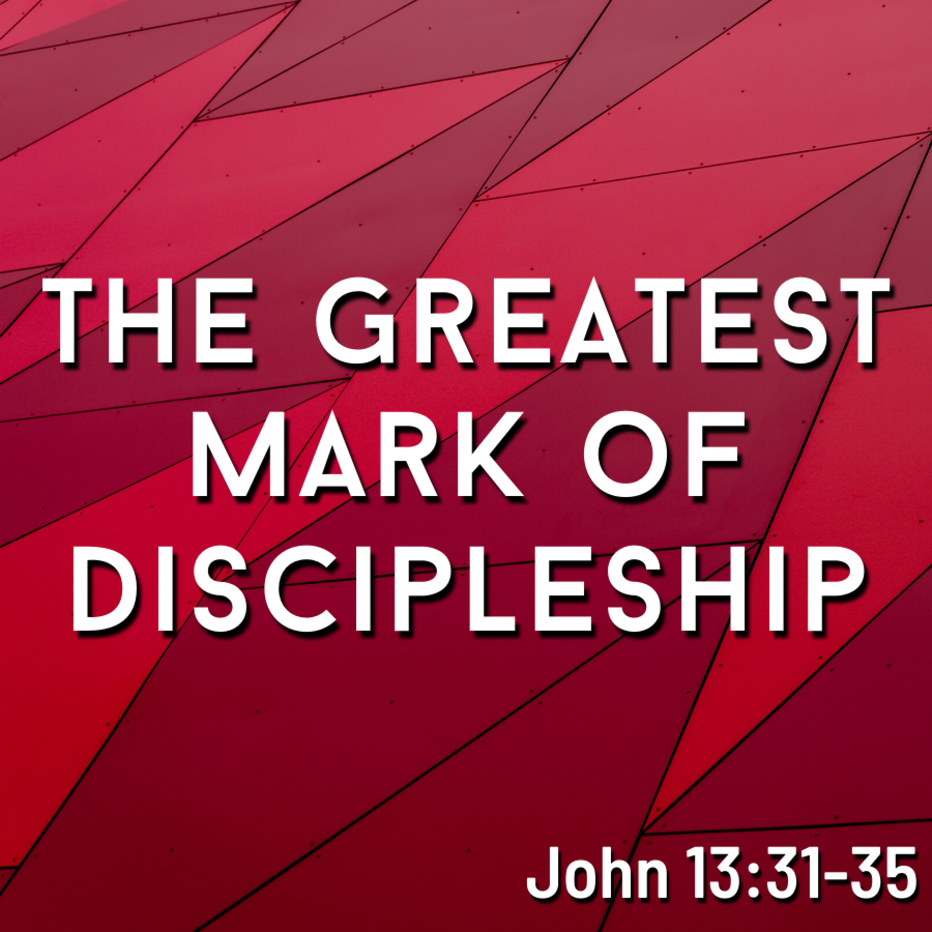 Bro. Philip Harrelson - The Greatest Mark Of Discipleship - 1/30/22