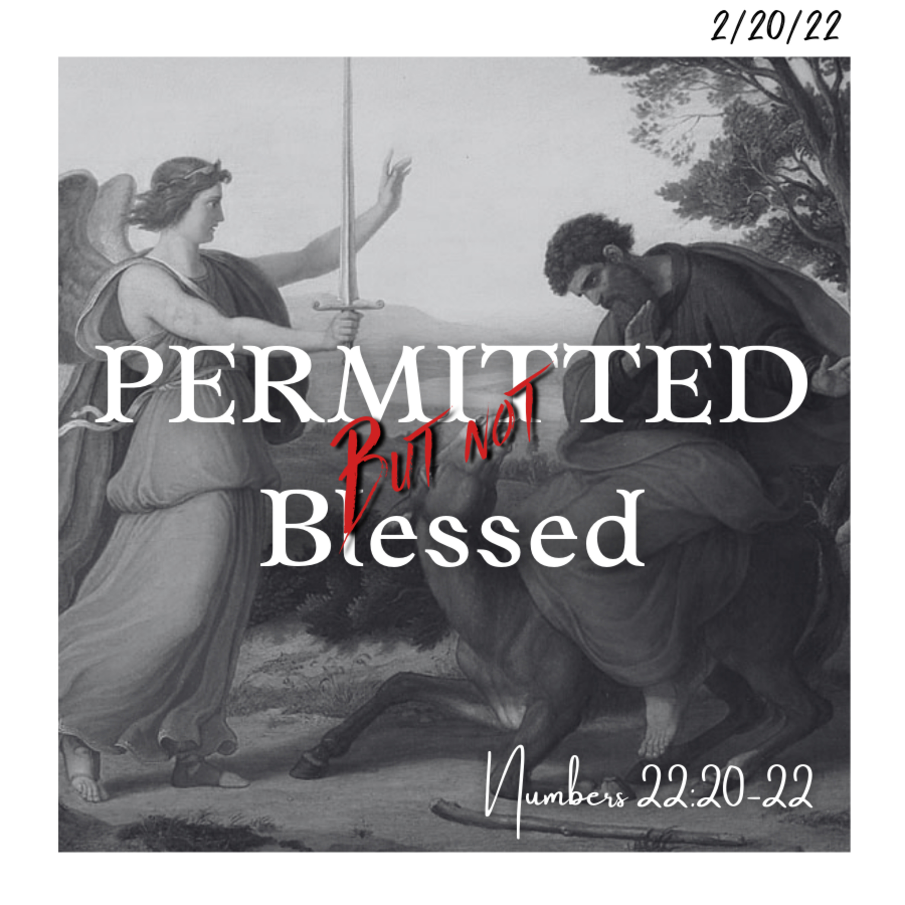 Bro. Philip Harrelson - Permitted But Not Blessed - 2/20/22