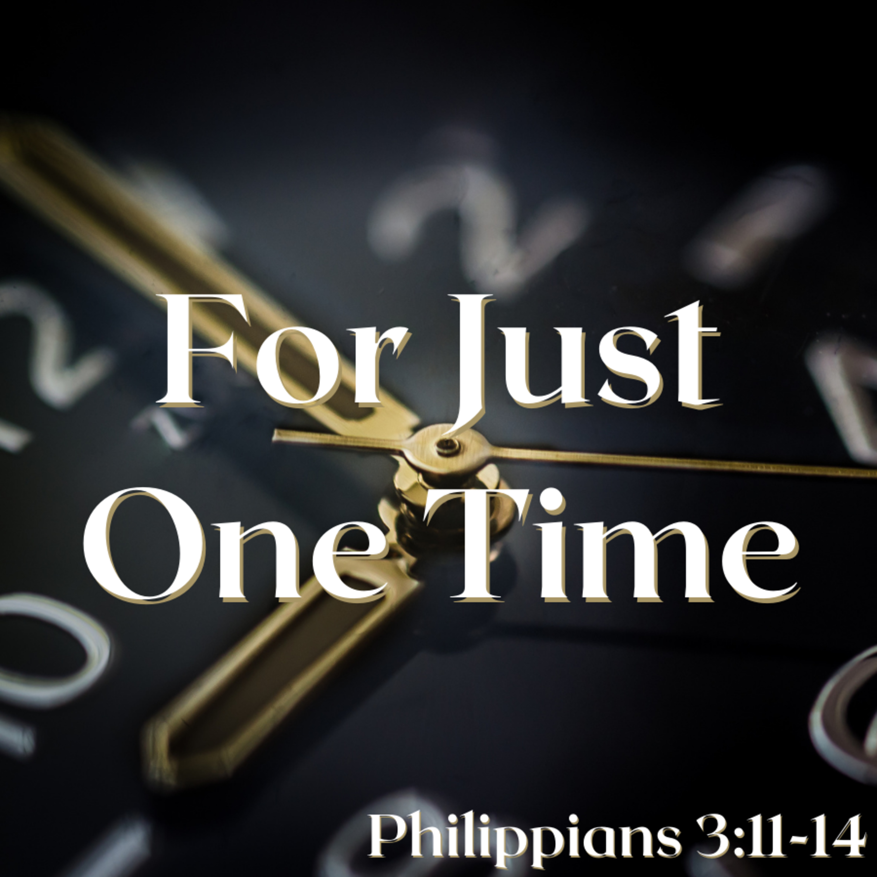 Bro. Georgeon Pedigo - For Just One Time - 4/10/22