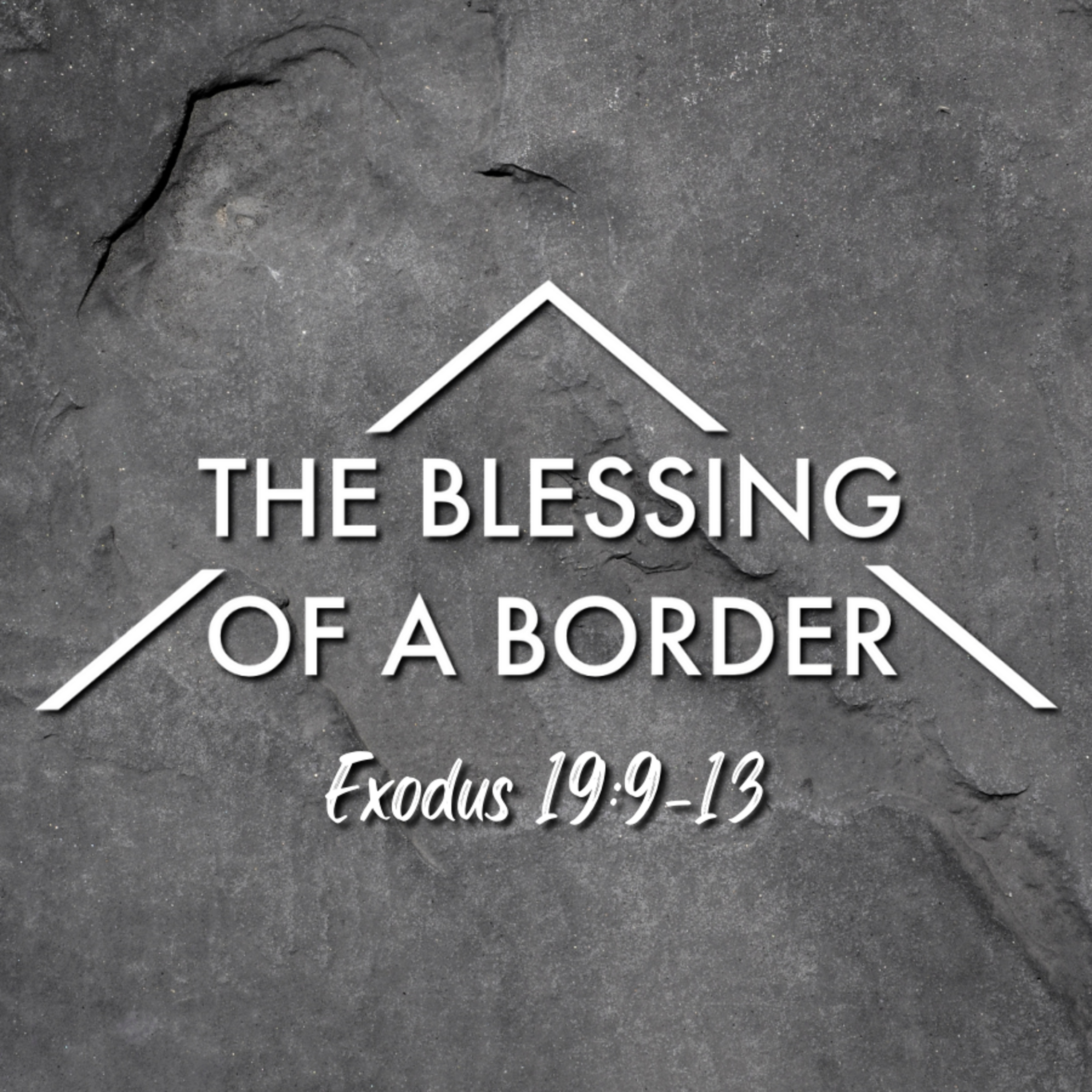 Bro. Philip Harrelson - The Blessing Of A Border - 5/15/22