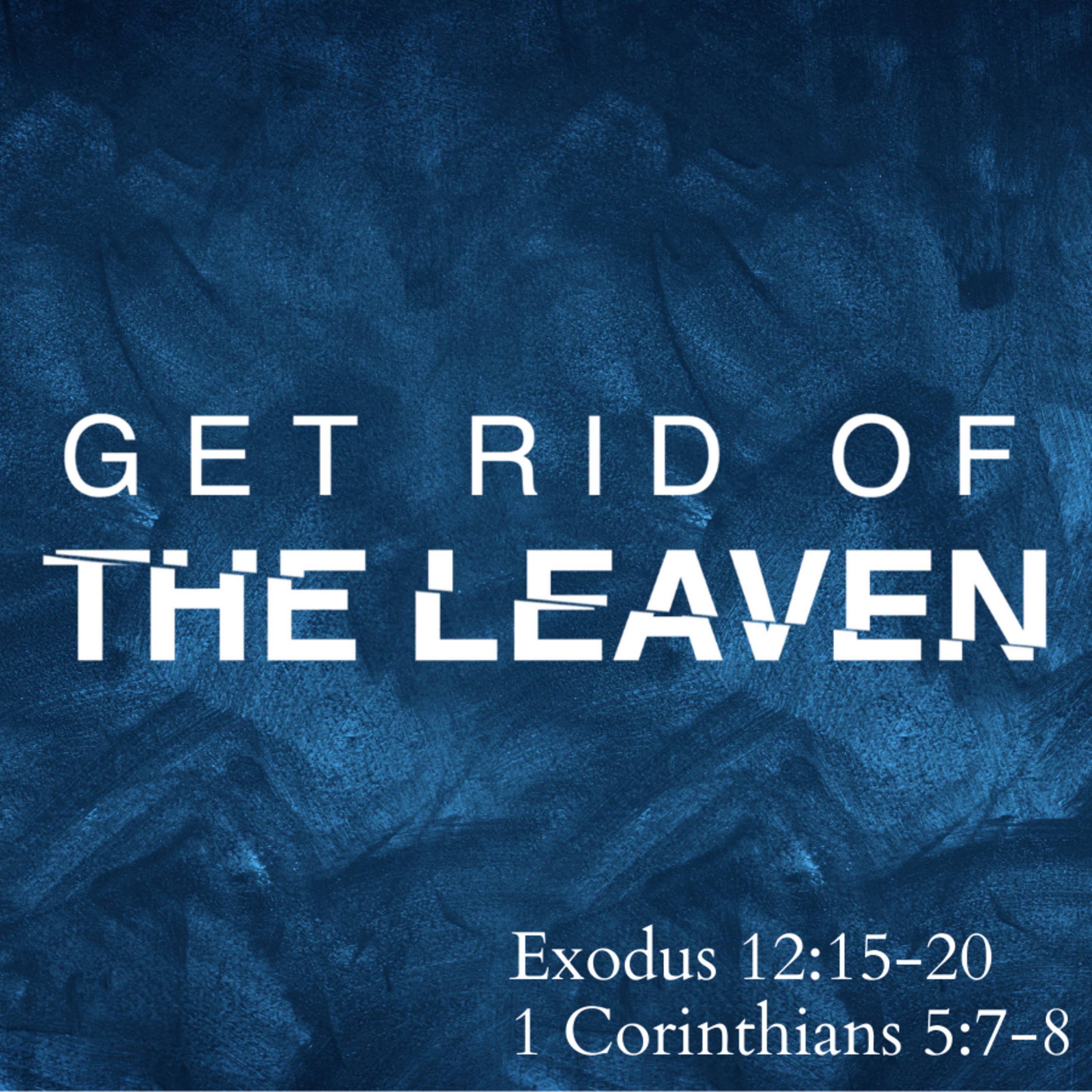 Bro. Philip Harrelson - Get Rid Of The Leaven - 5/15/22