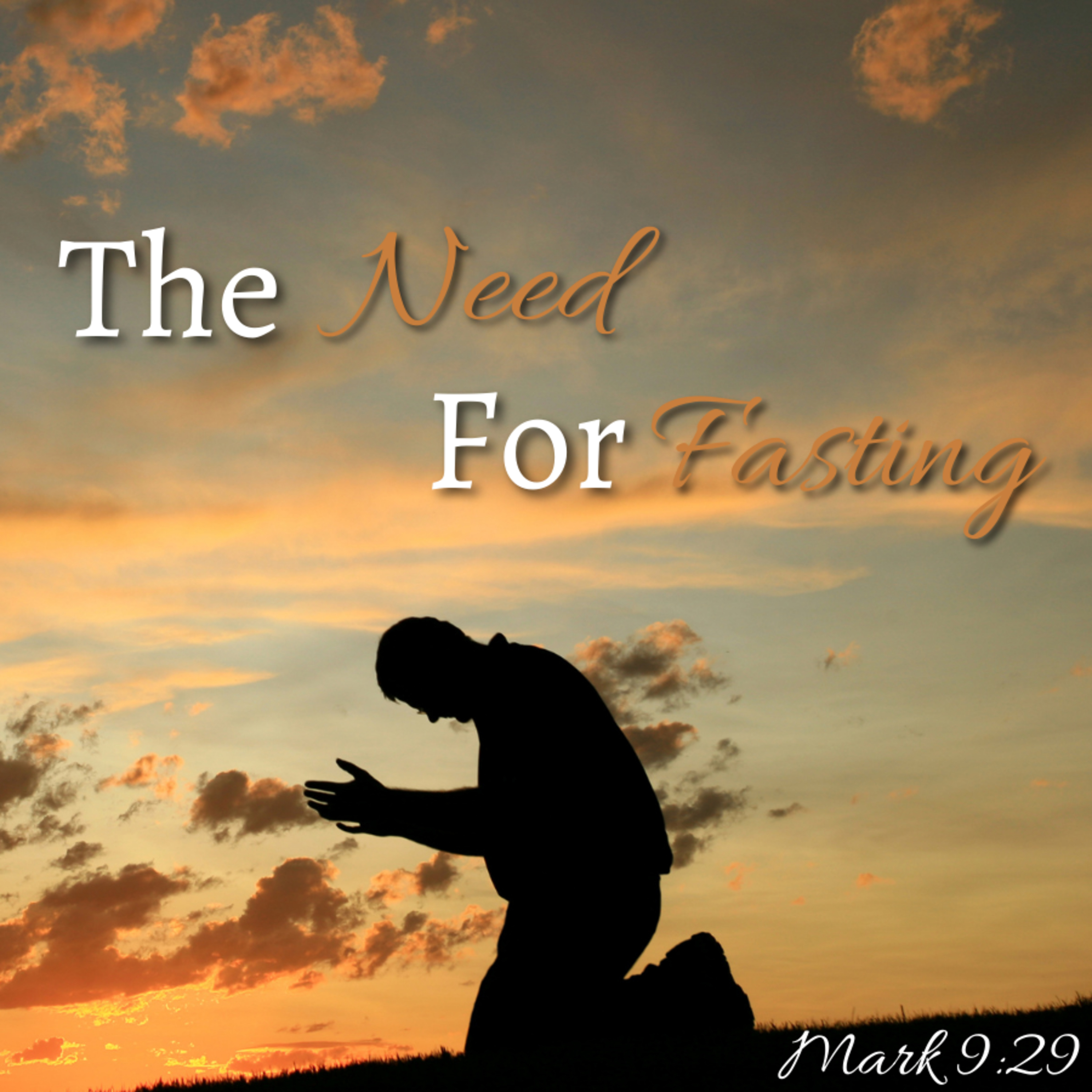 Bro. Philip Harrelson - The Need For Fasting - 7/31/22