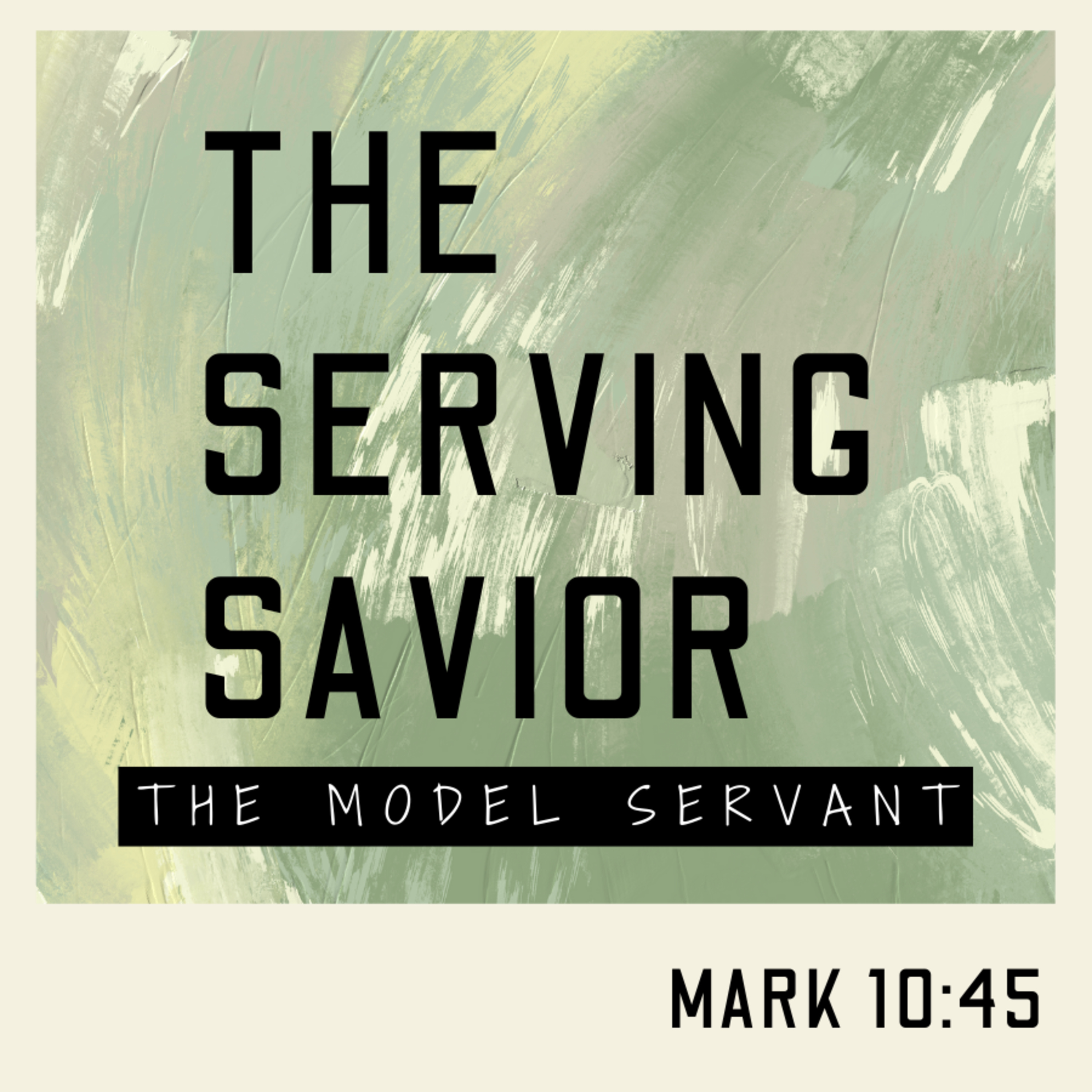 Bro. Chad Kirkland - The Serving Savior (The Model Servant) - 11/13/22