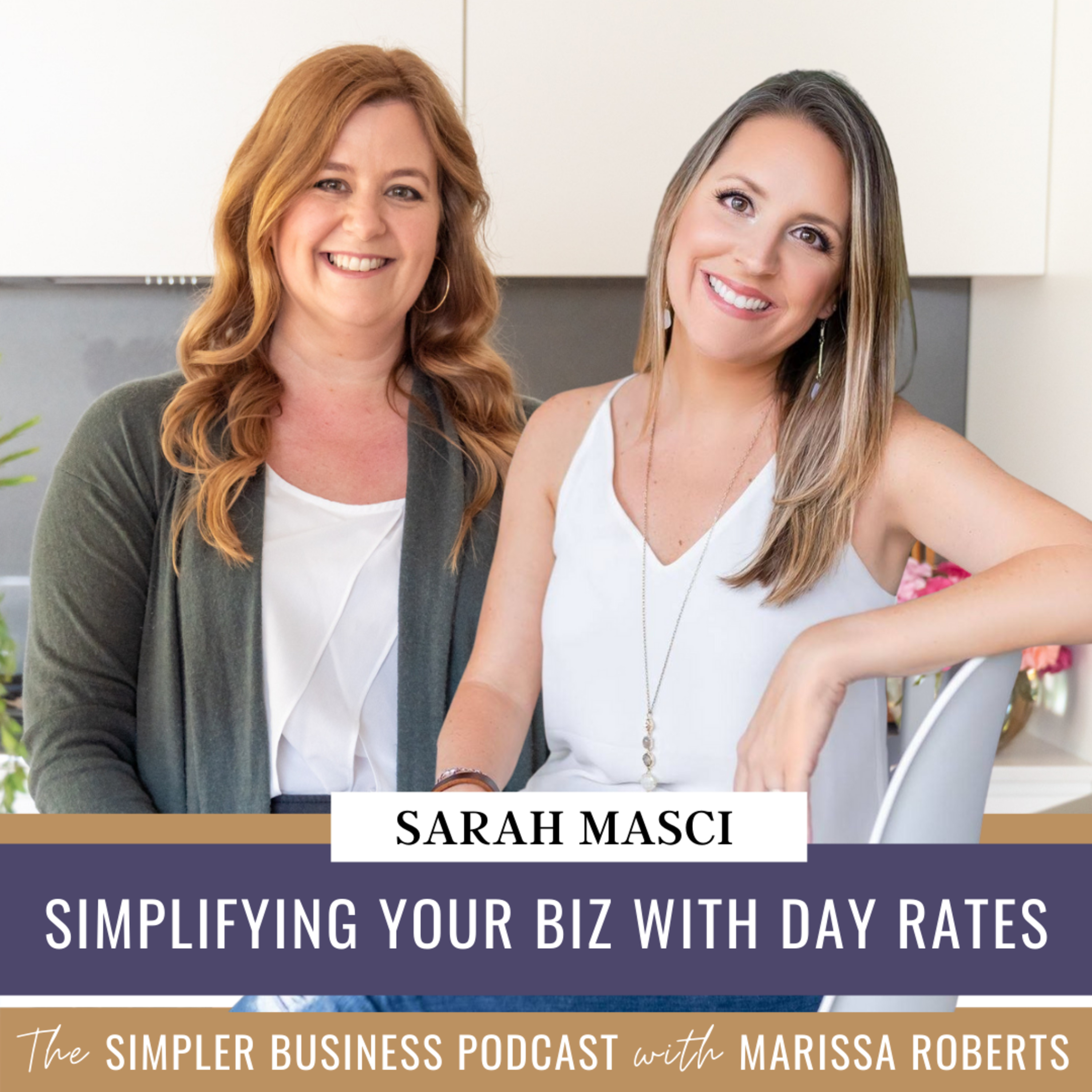 The Simpler Business Podcast with Marissa Roberts