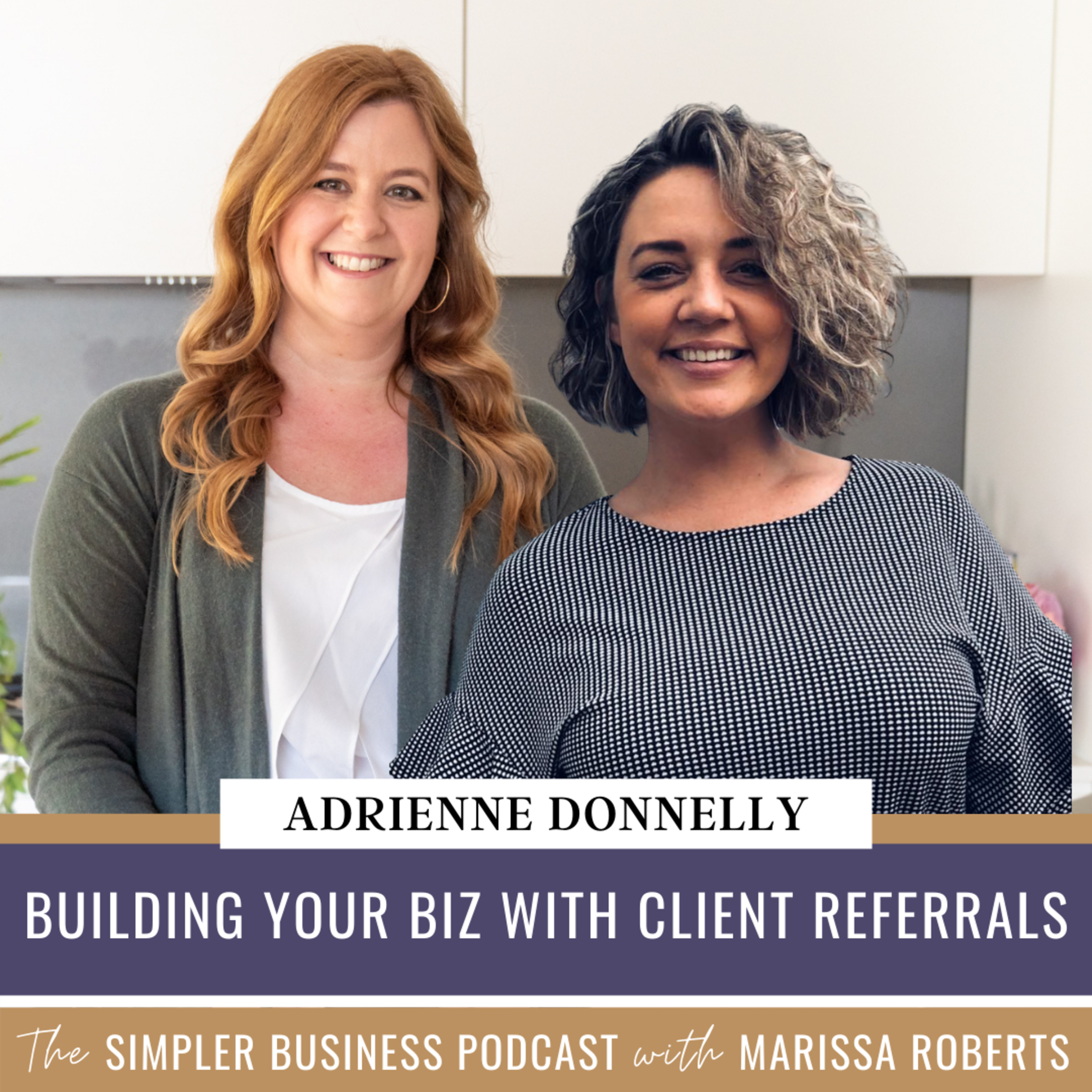 The Simpler Business Podcast with Marissa Roberts