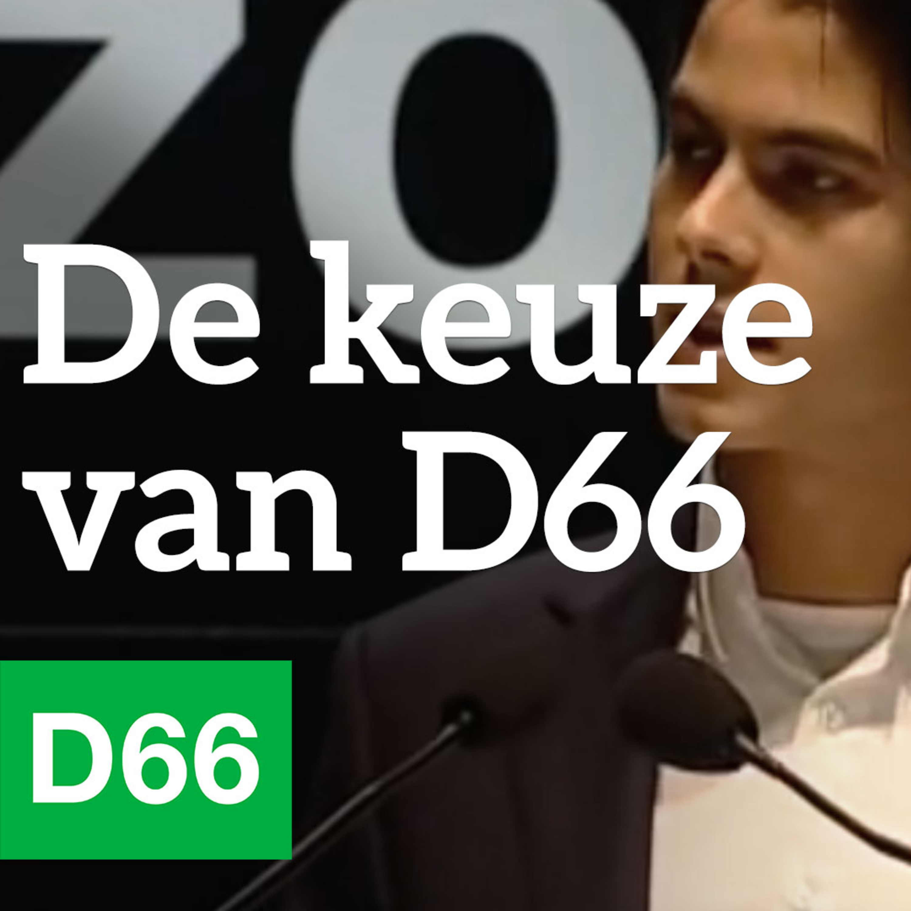 De keuze van D66