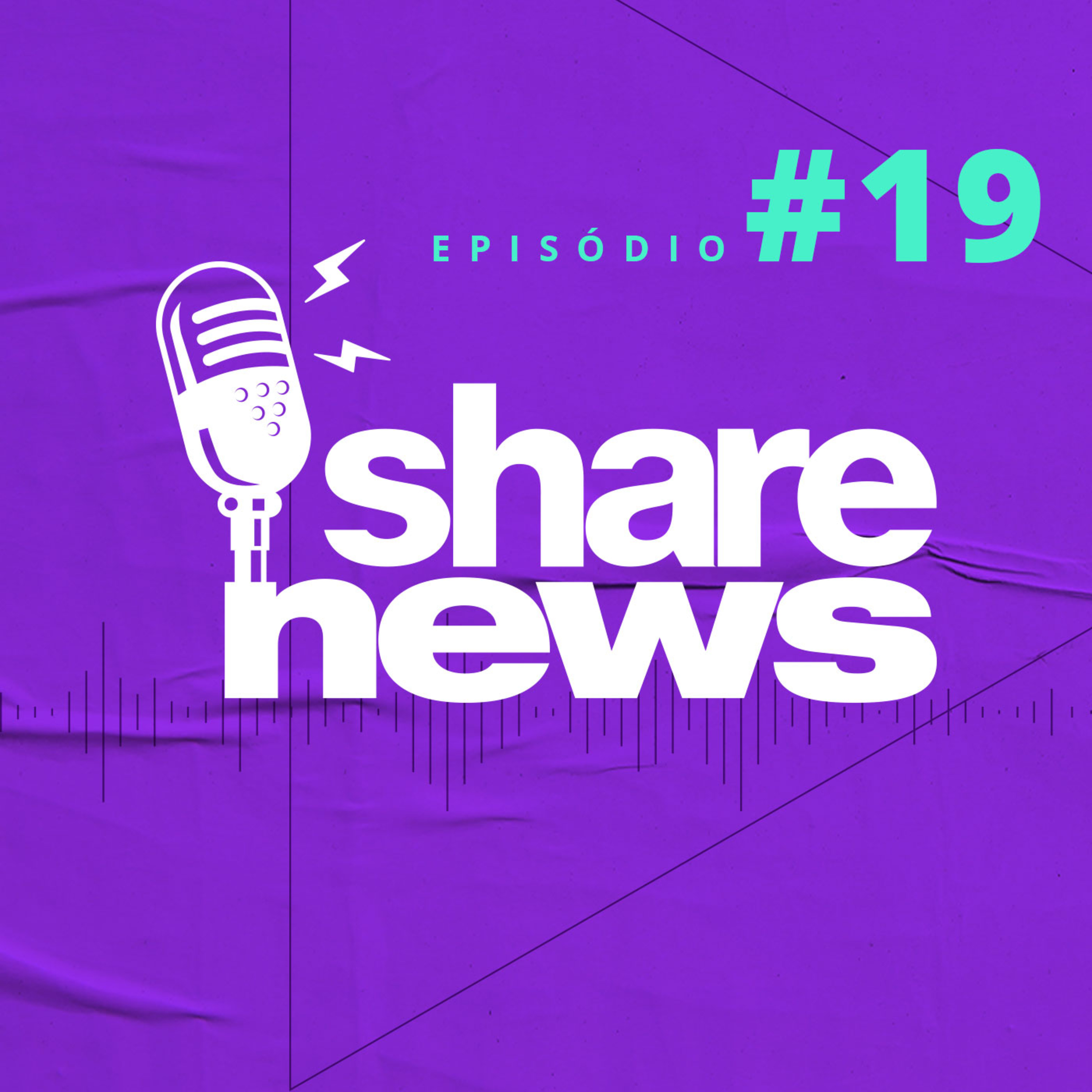 Share News - Edição 19