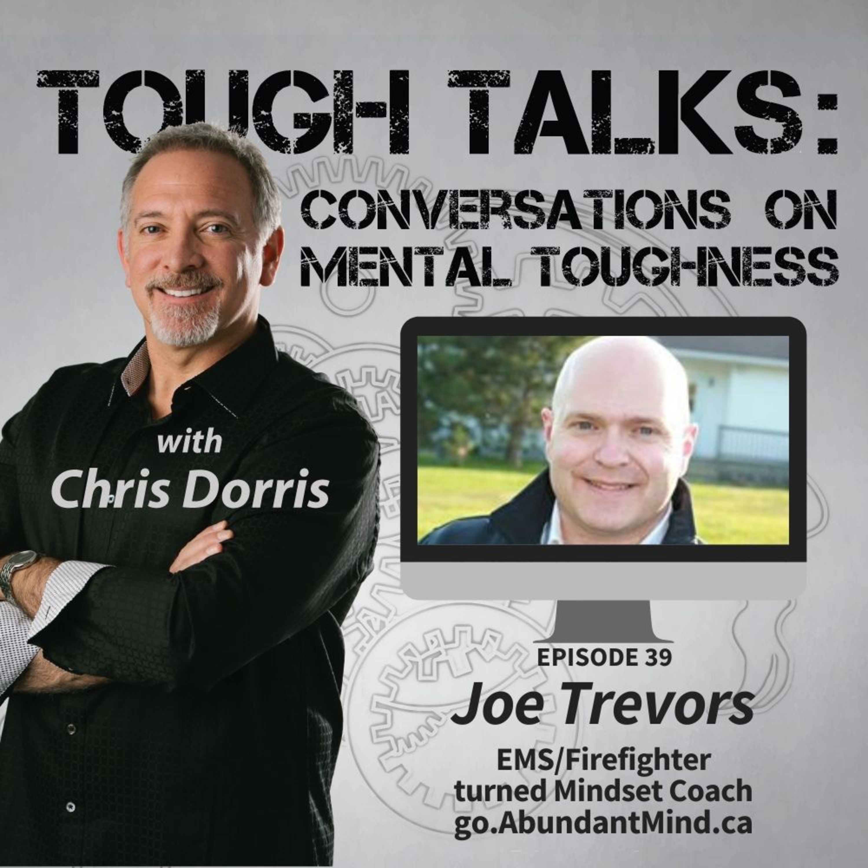 TOUGH TALKS - E039 - Dont DIS My ABILITY! With Joe Trevors