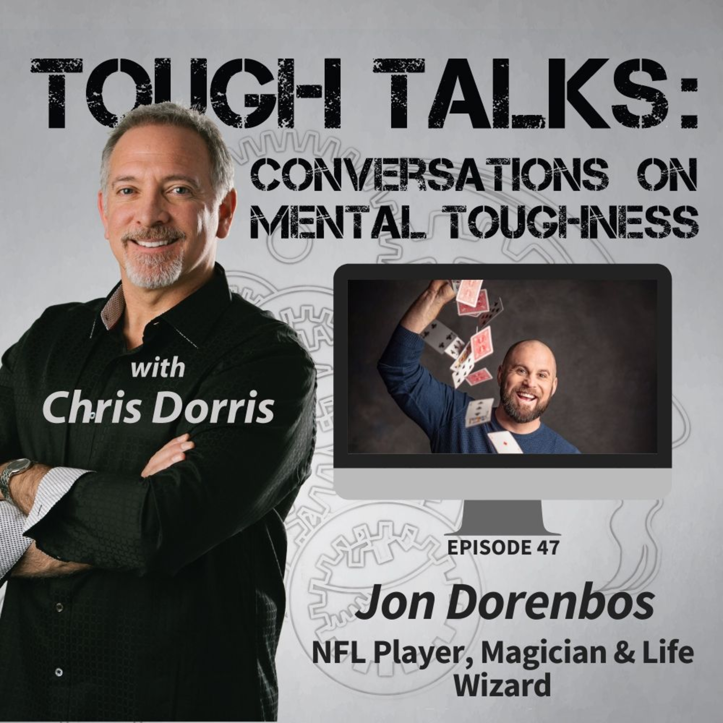 TOUGH TALKS: Conversations on Mental Toughness