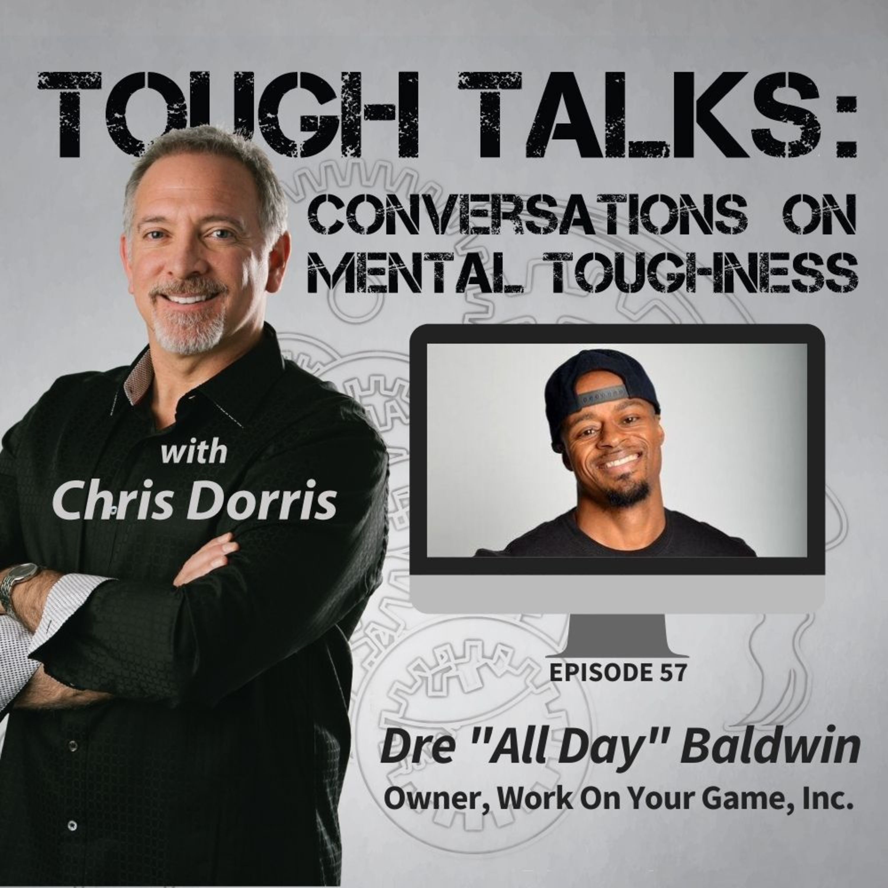 TOUGH TALKS: Conversations on Mental Toughness