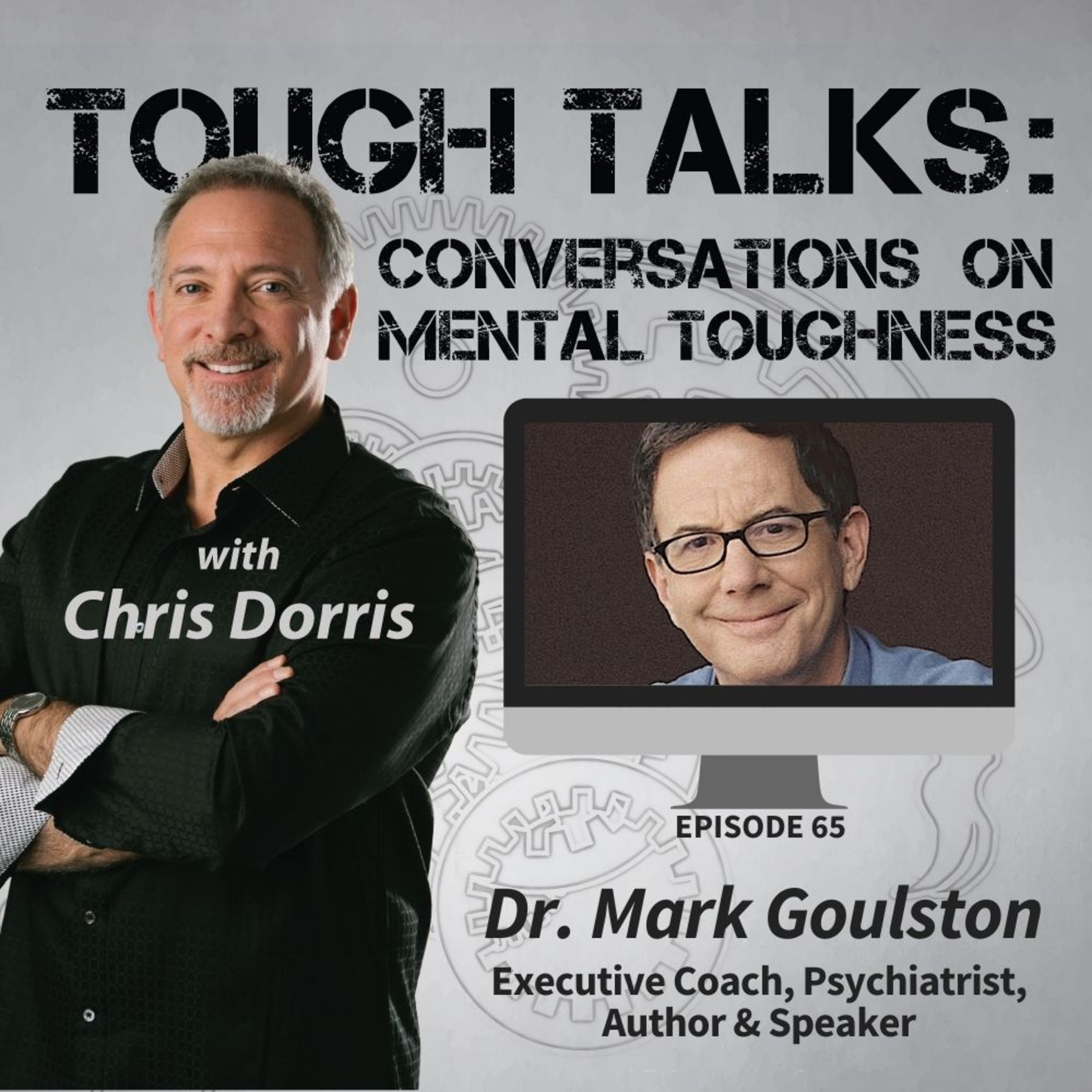 TOUGH TALKS: Conversations on Mental Toughness