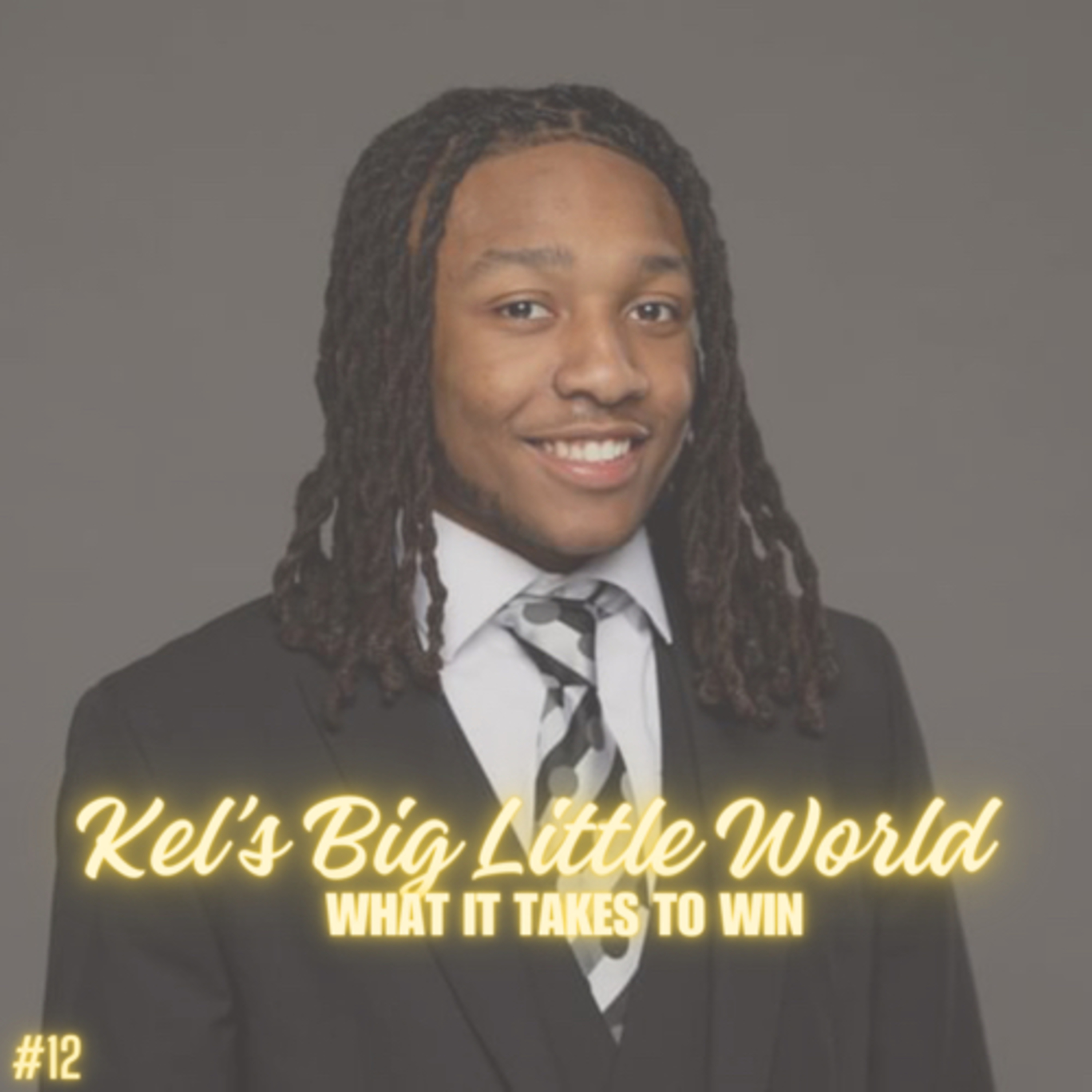 12 . Kaden Wilson - What It Takes To Win episode artwork