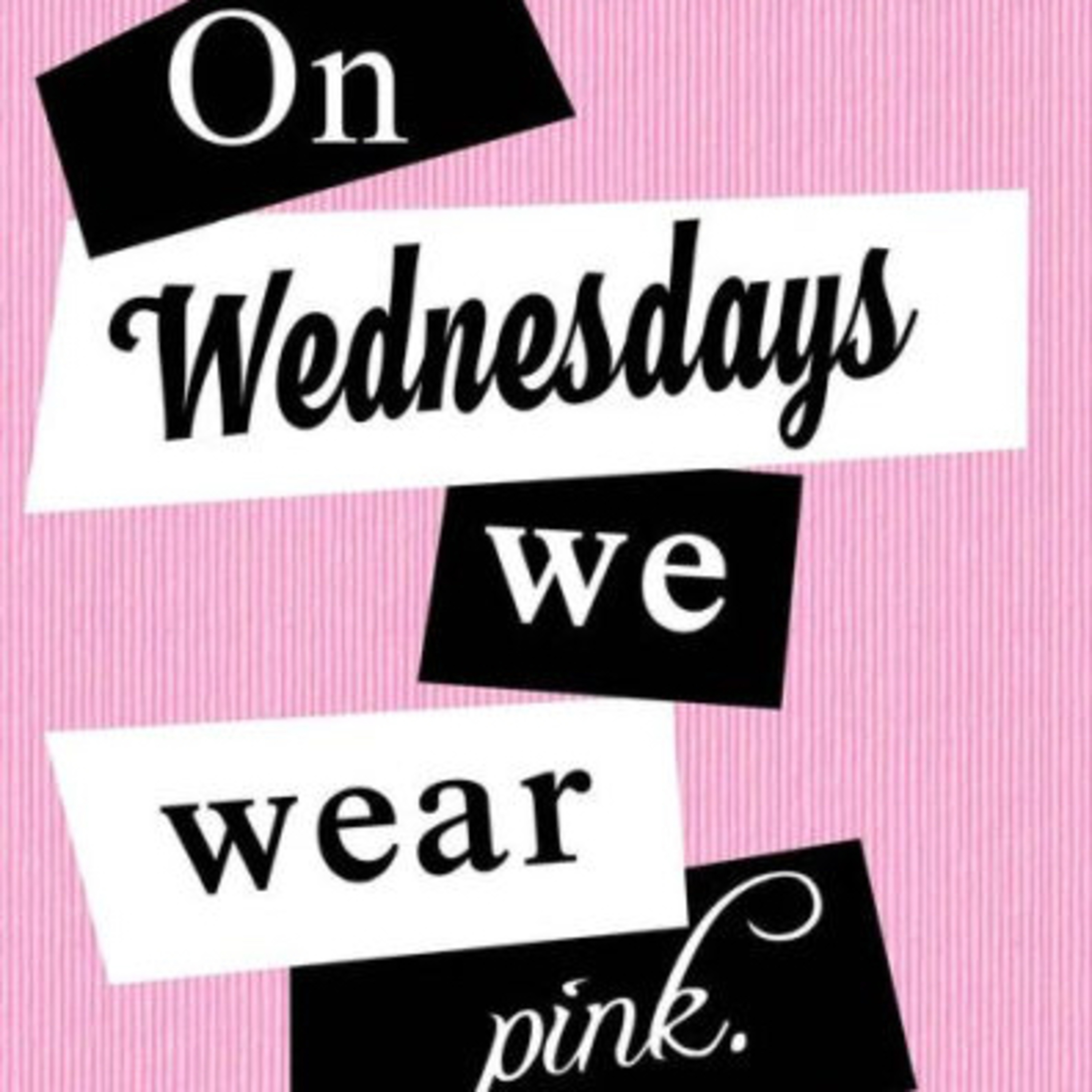 "On Wednesday we wear pink" episode artwork
