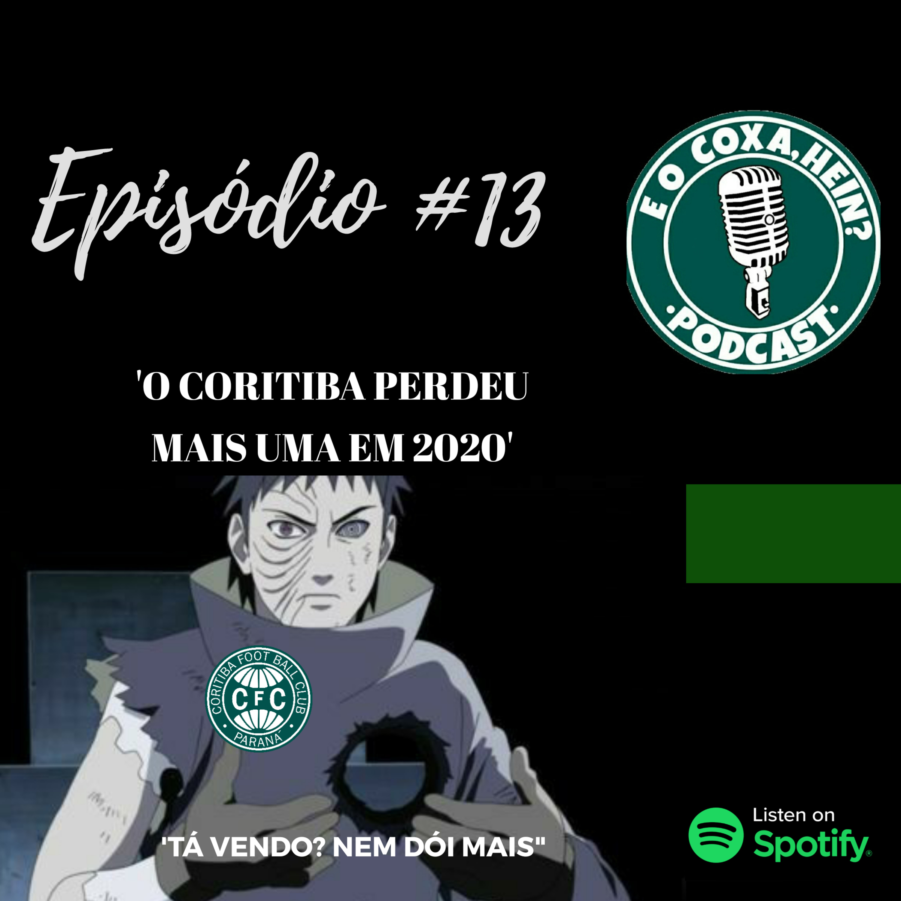E o Coxa, Hein? Podcast - Coxa Humor
