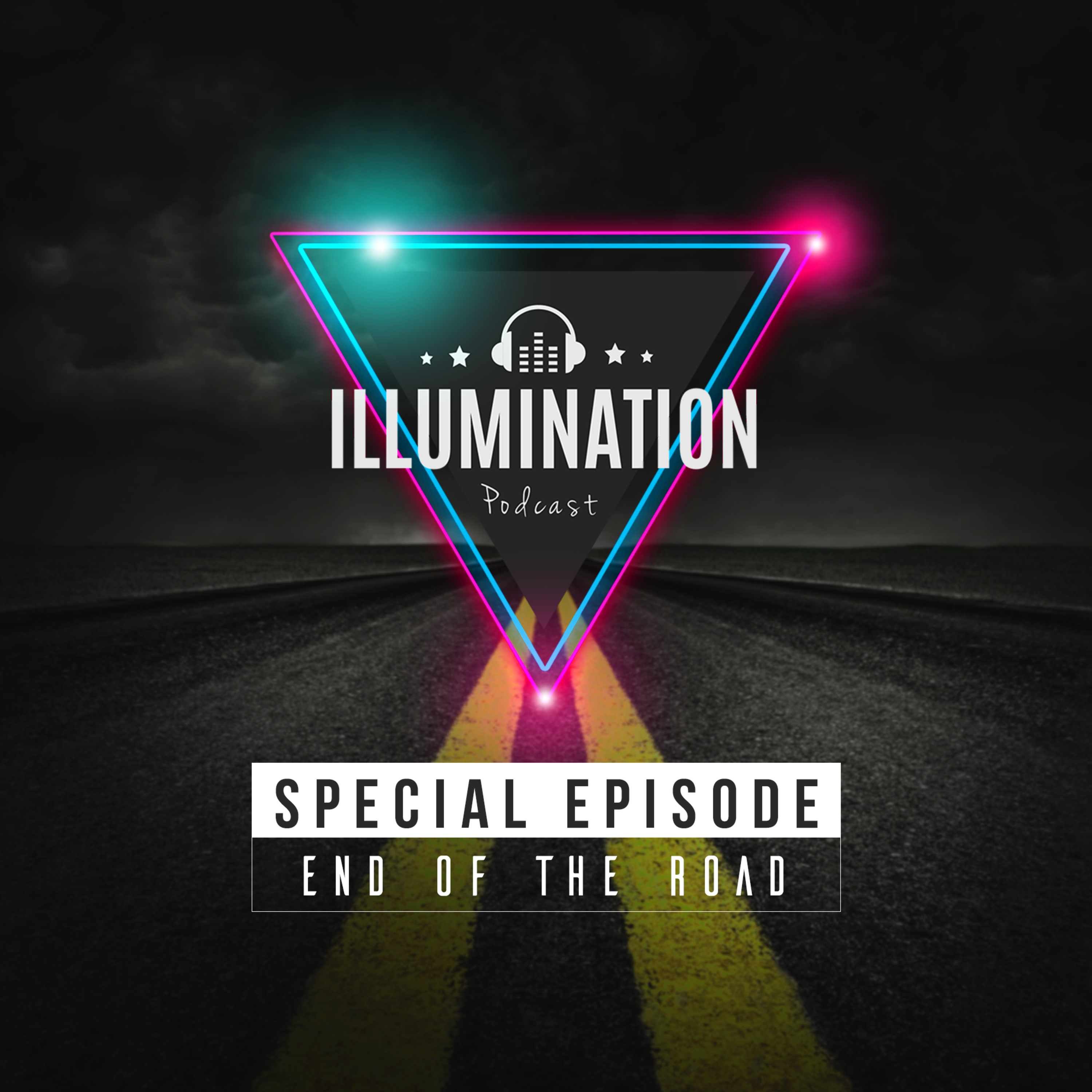 Illumination Special: End of The Road