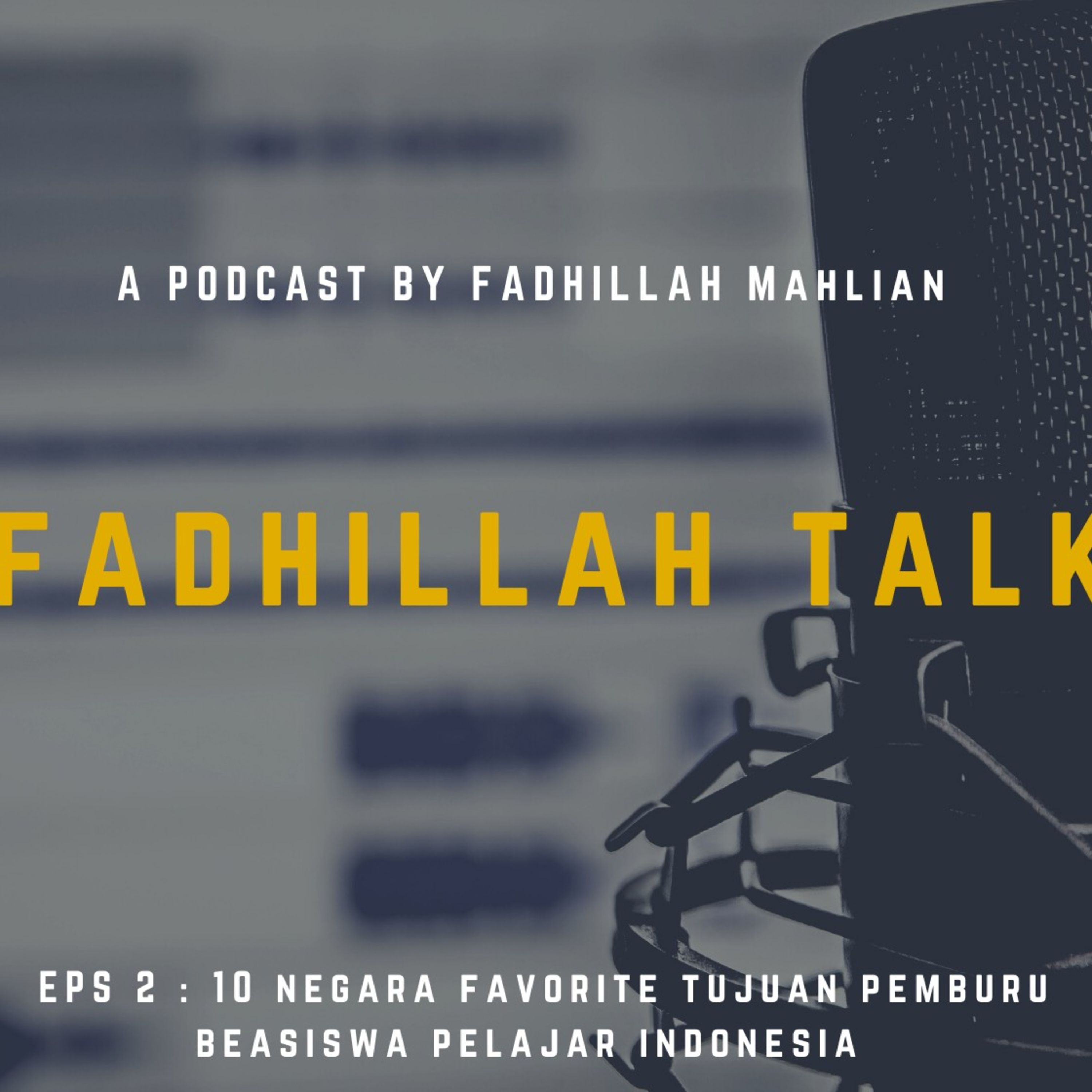 Fadhillah Talk Podcast