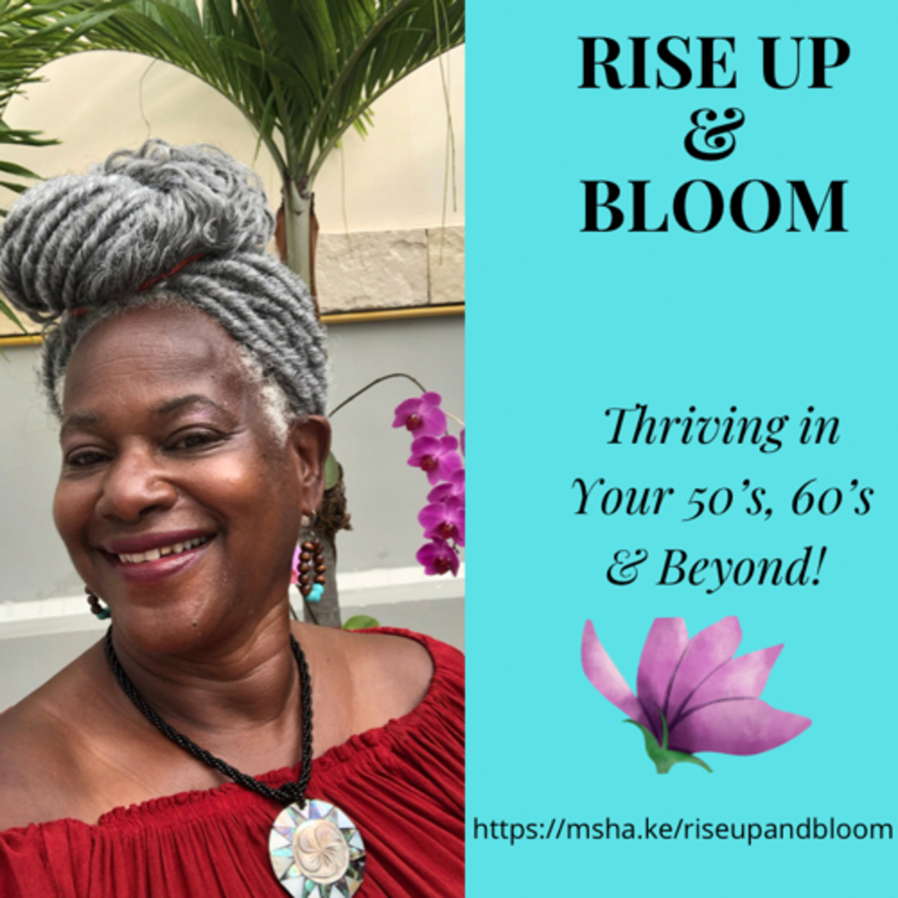 Rise Up & Bloom Podcast