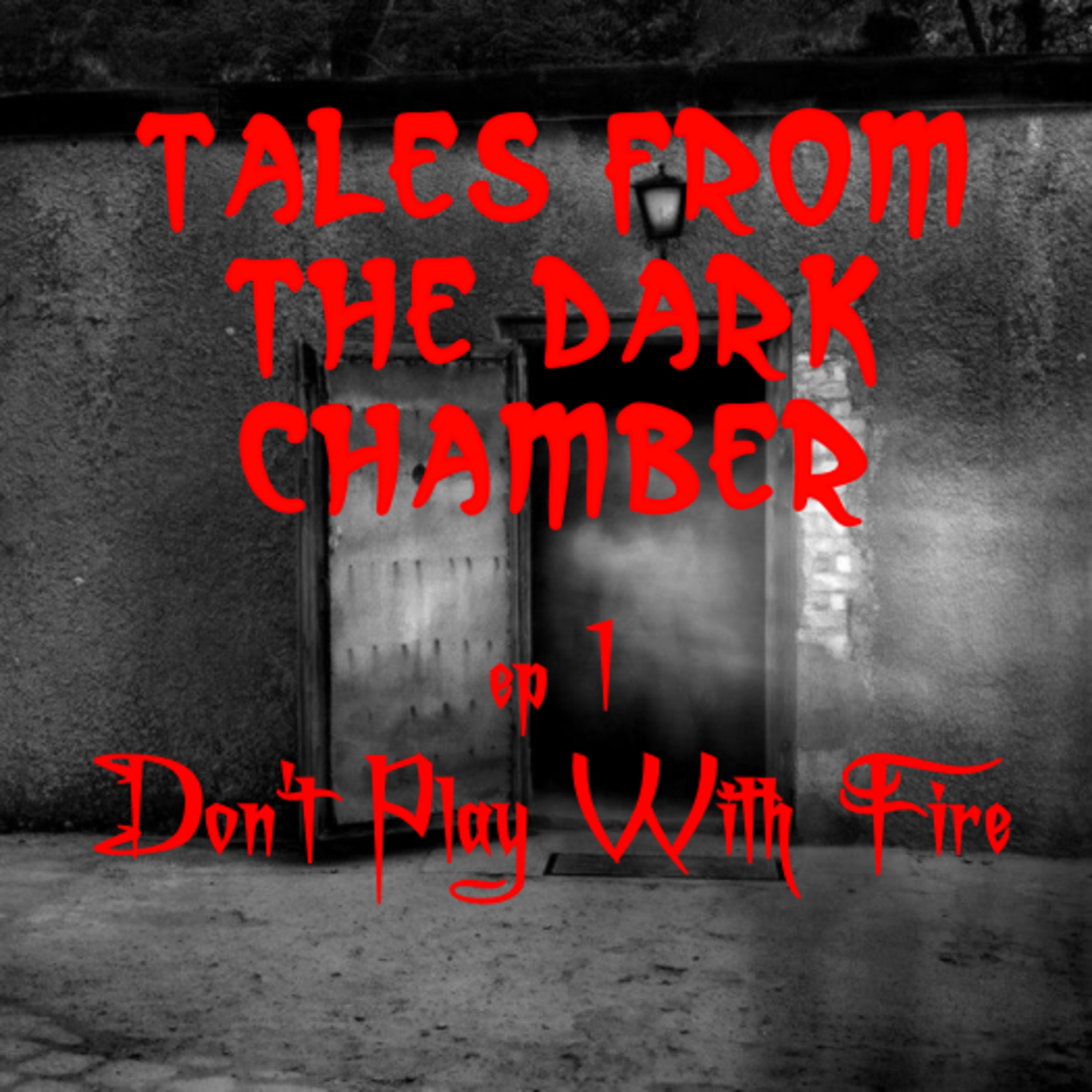 Tales From the Dark Chamber
