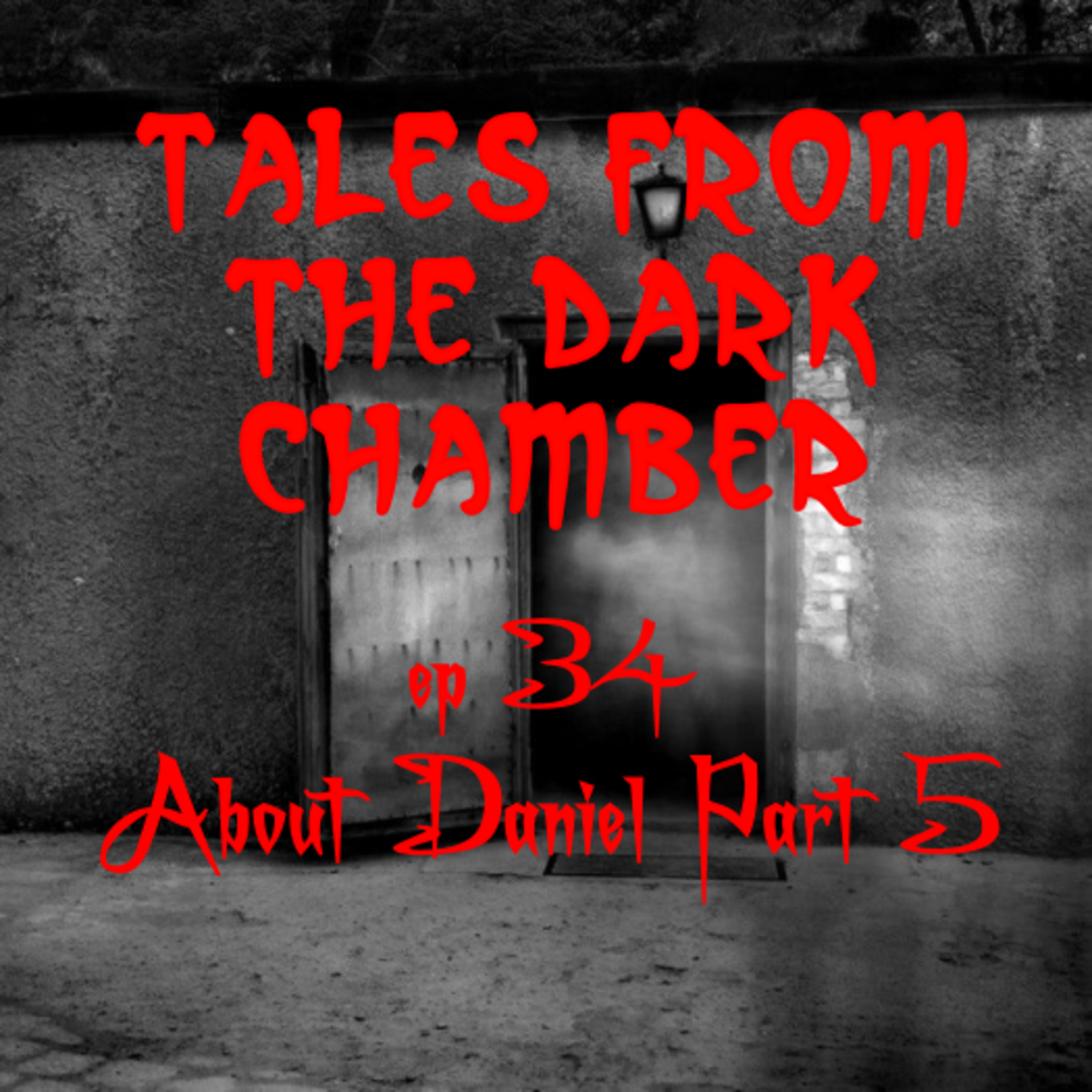 Tales From the Dark Chamber
