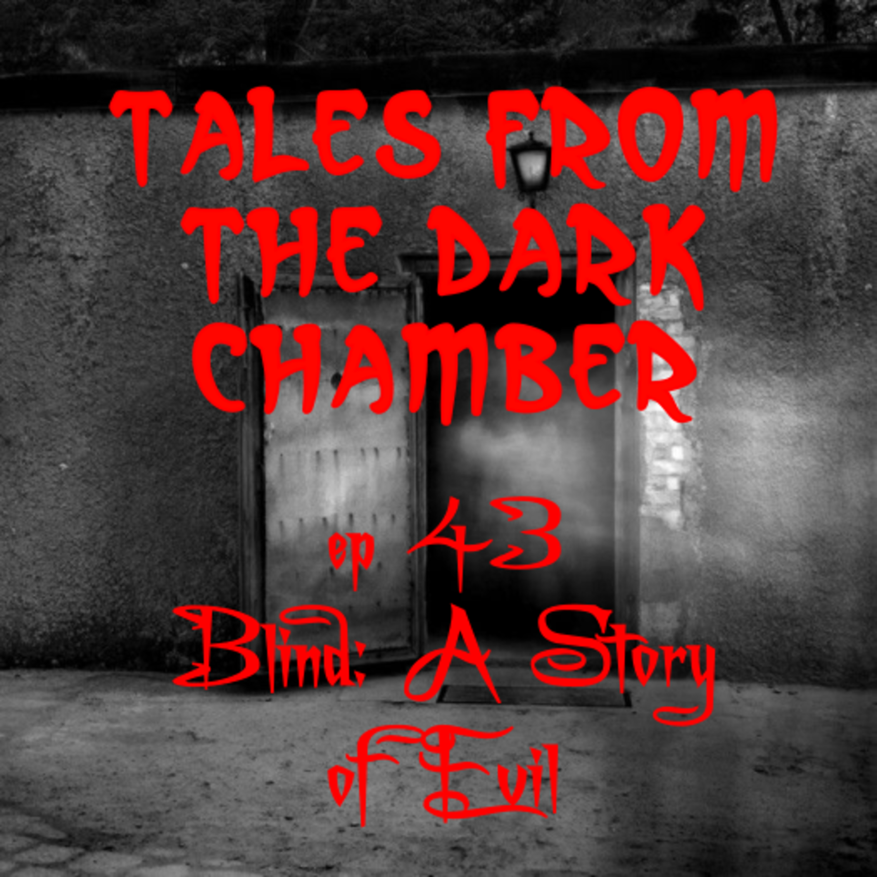 Tales From the Dark Chamber