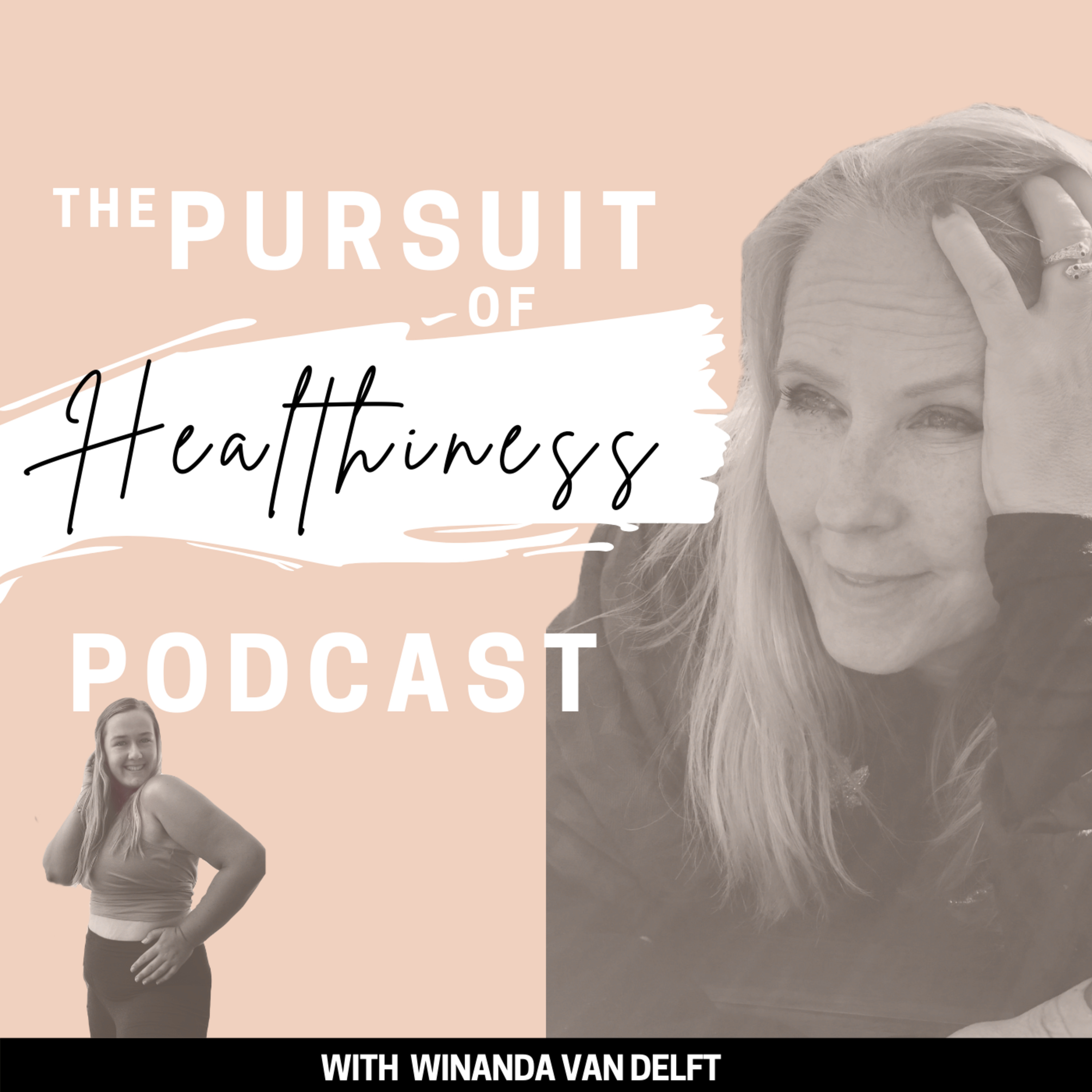 The Pursuit of Healthiness Podcast