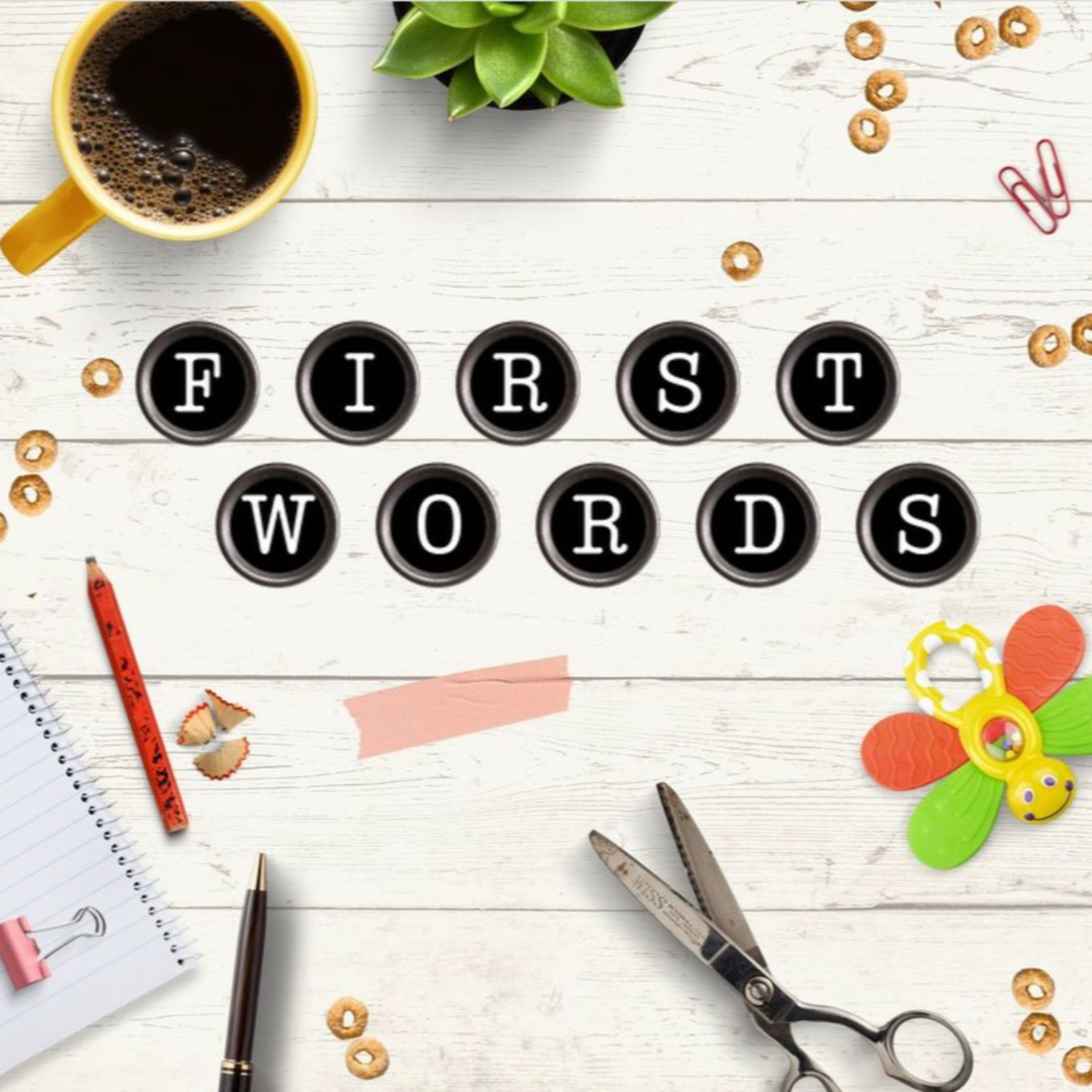 First Sign Word Introducing: First Words - by FirstWords Podcast