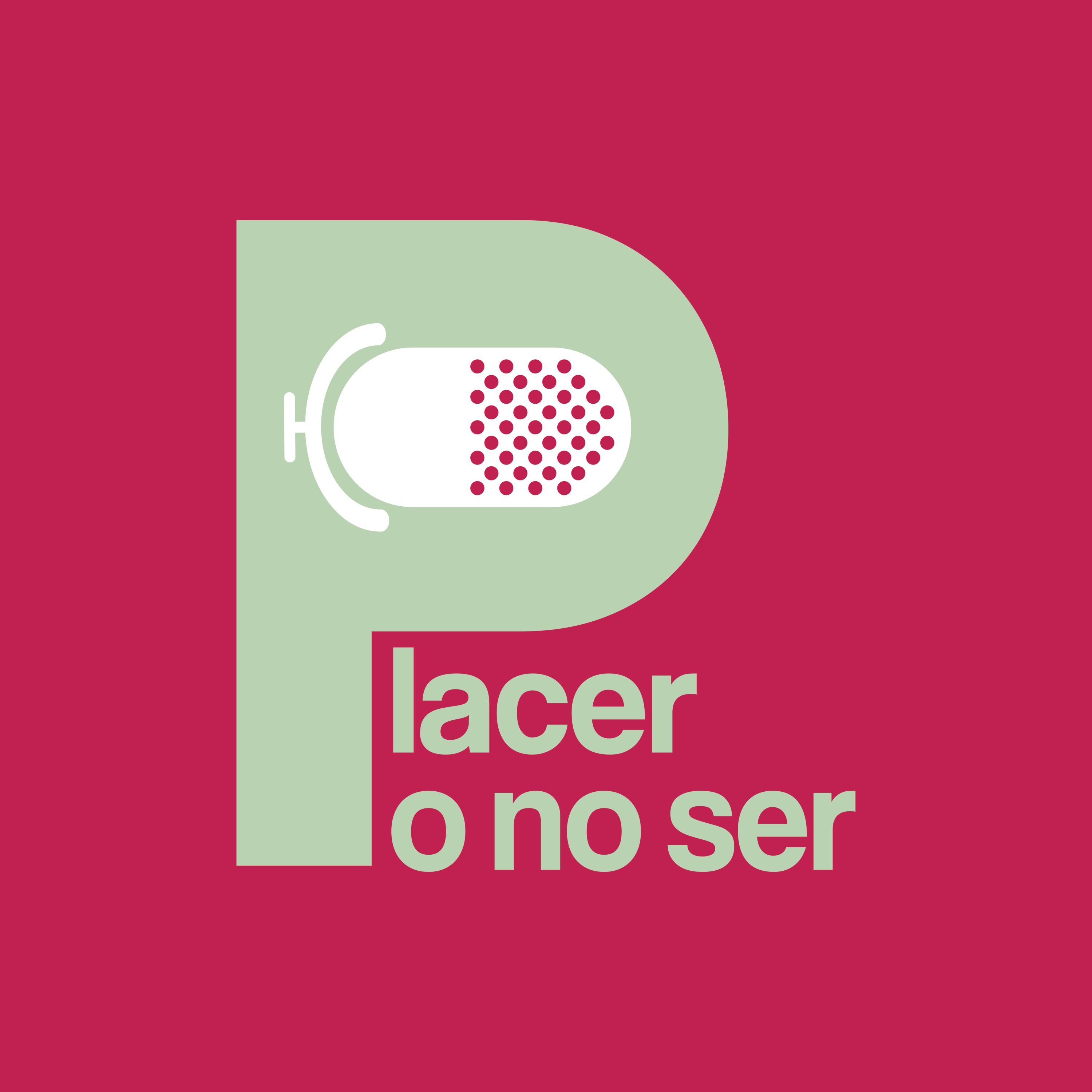 Placer o no Ser