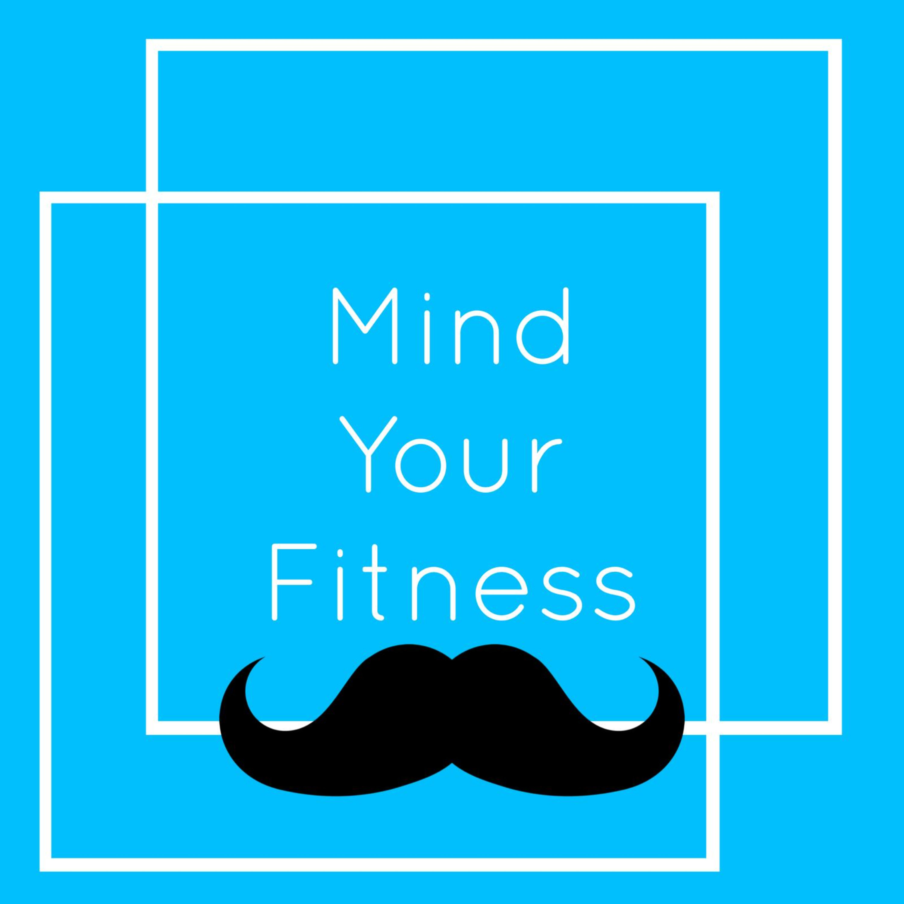Mind Your Fitness Podcast