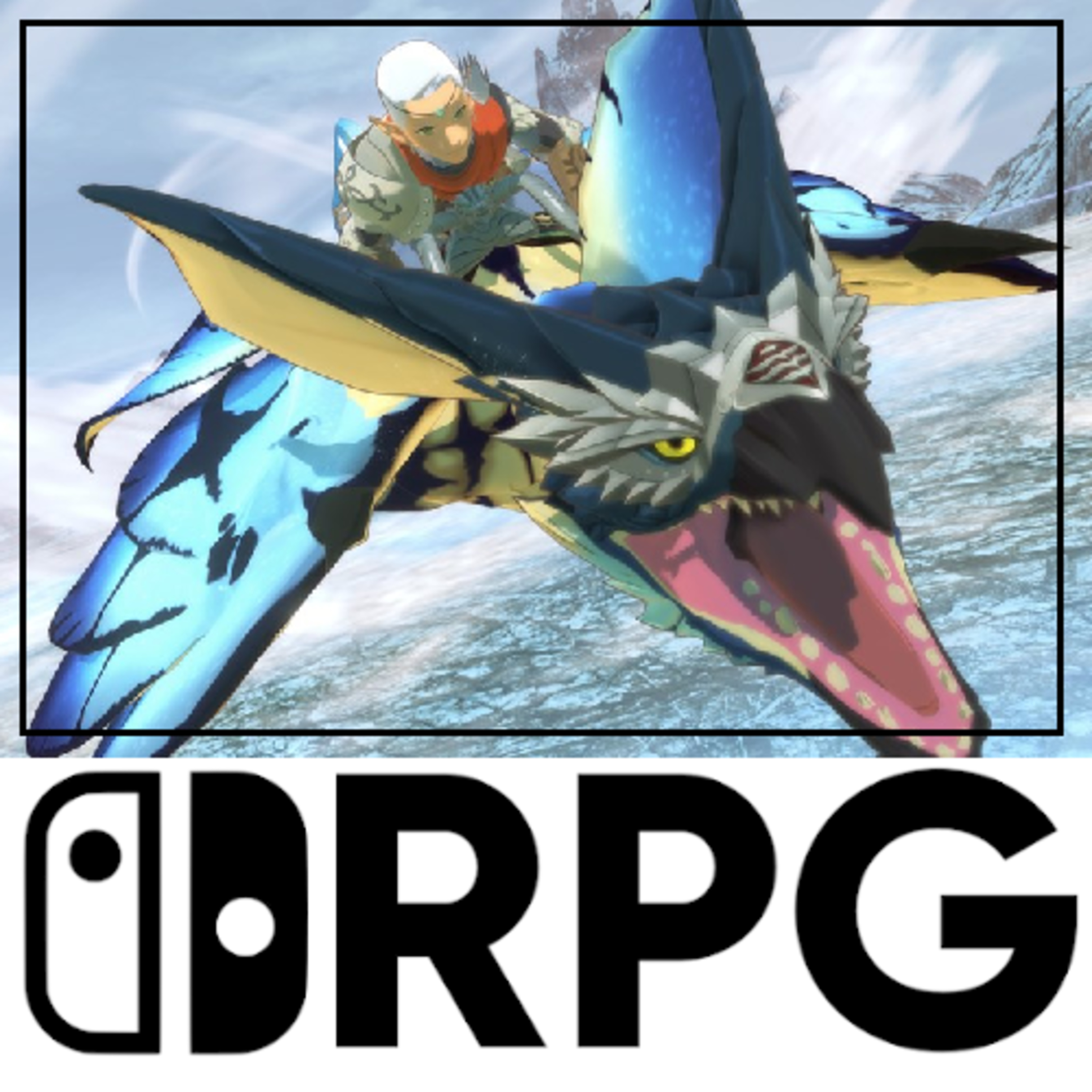 Episode 93 - Monster Hunter Extravaganza & Happy Fourth Birthday | Switch RPG Podcast