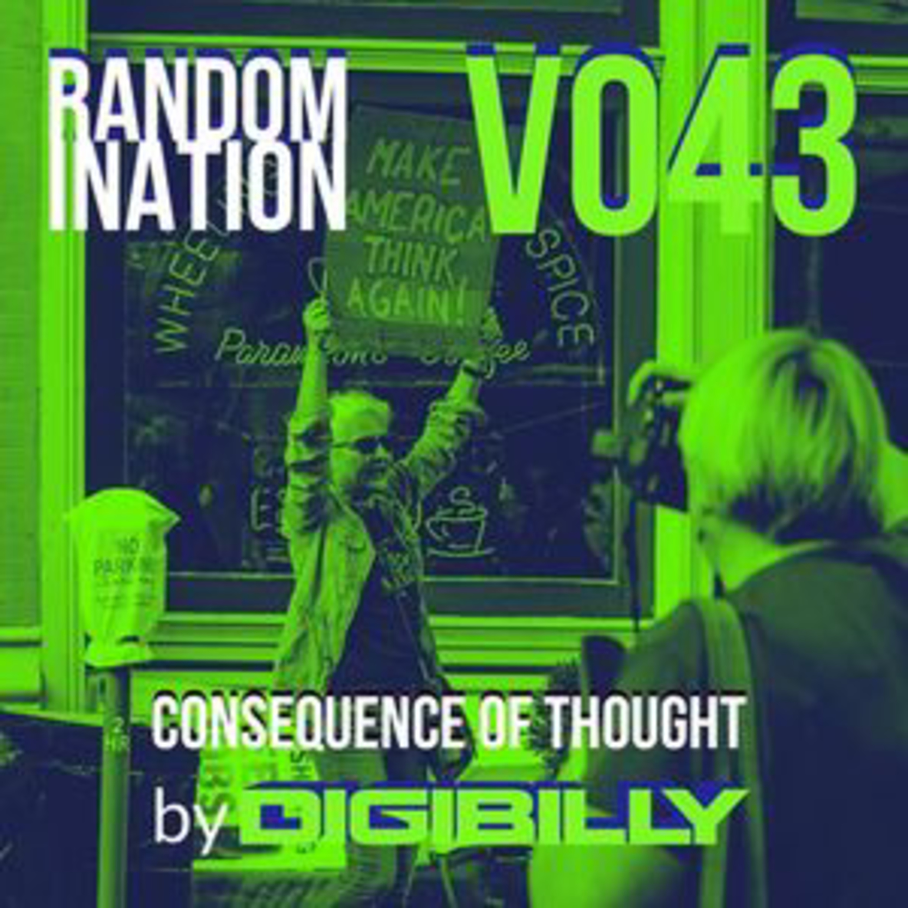 Randomination V043 - Consequence Of Thought